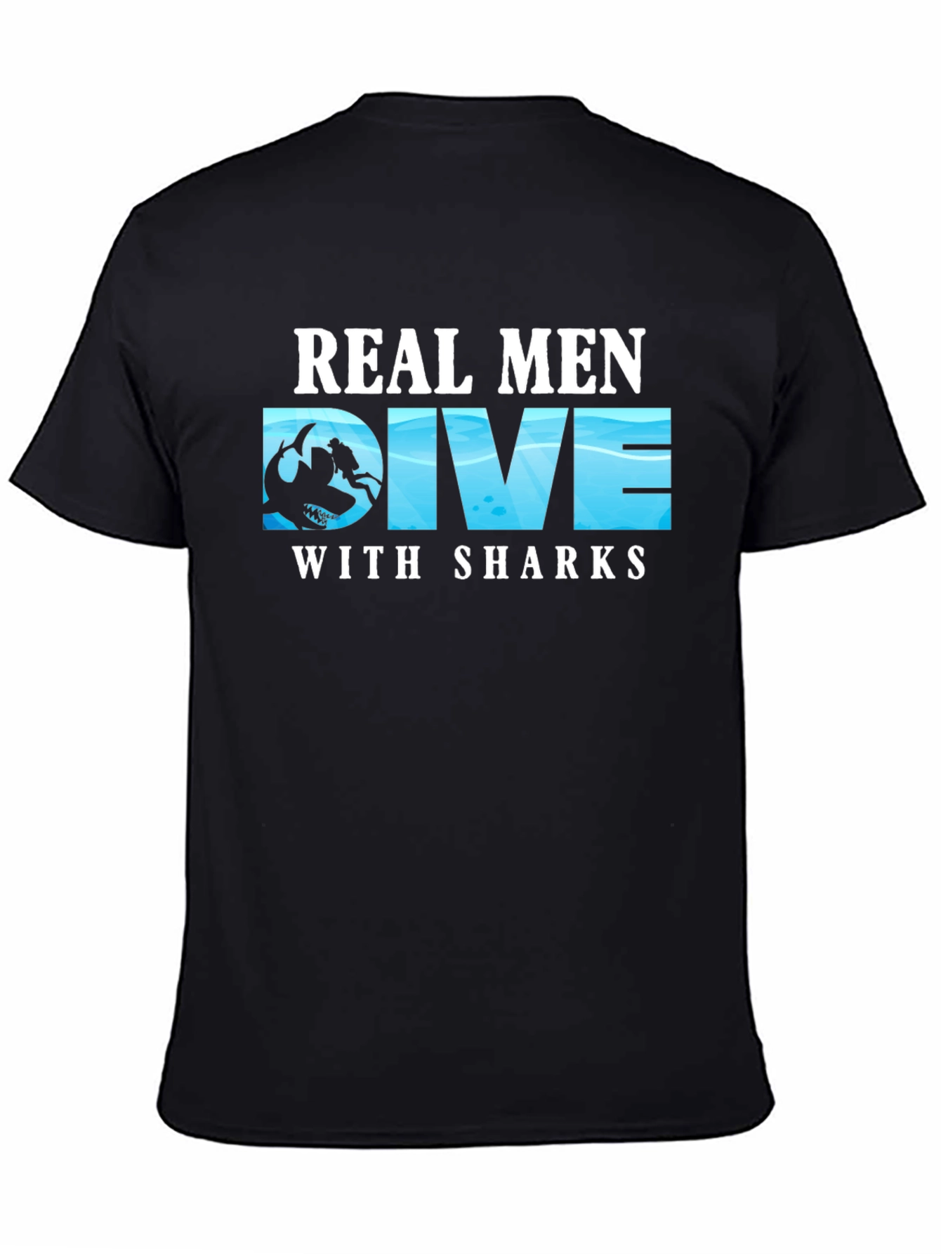 Black Real Men Dive With Sharks T-Shirt view 4