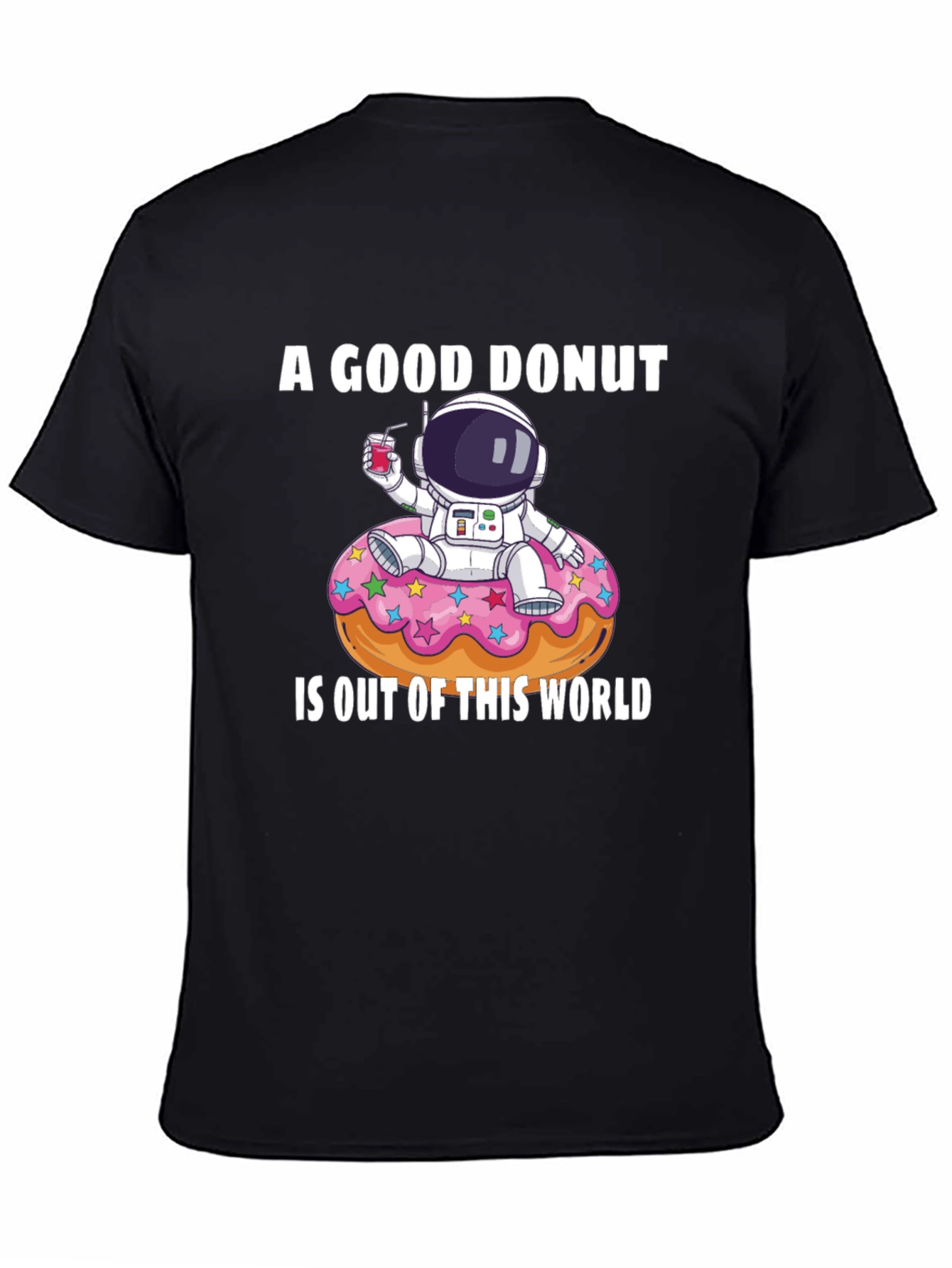 Black A Good Donut is Out of This World Funny Graphic T-Shirt view 4