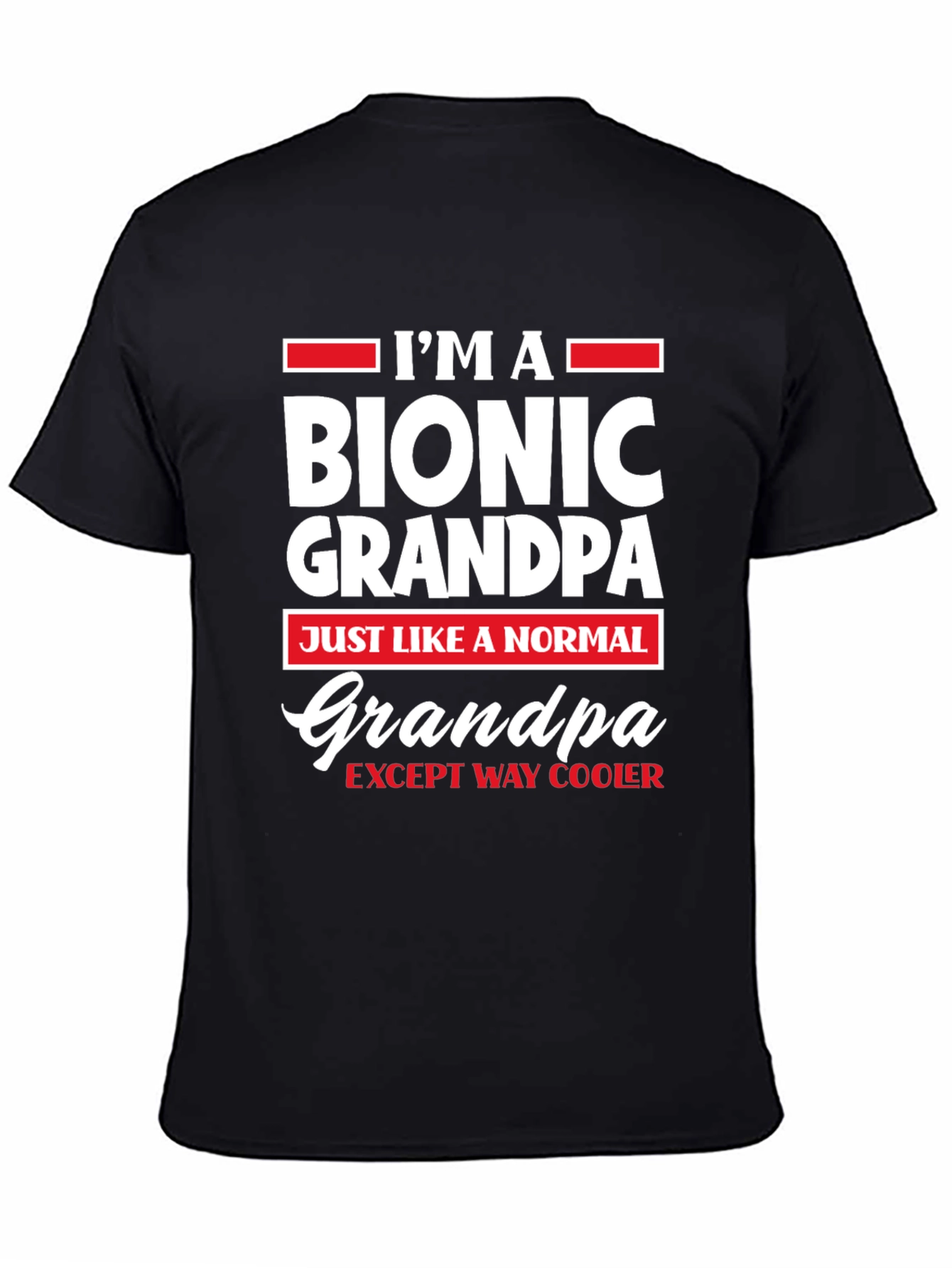 Black Bionic Grandpa T-Shirt - Except Way Cooler! view 4