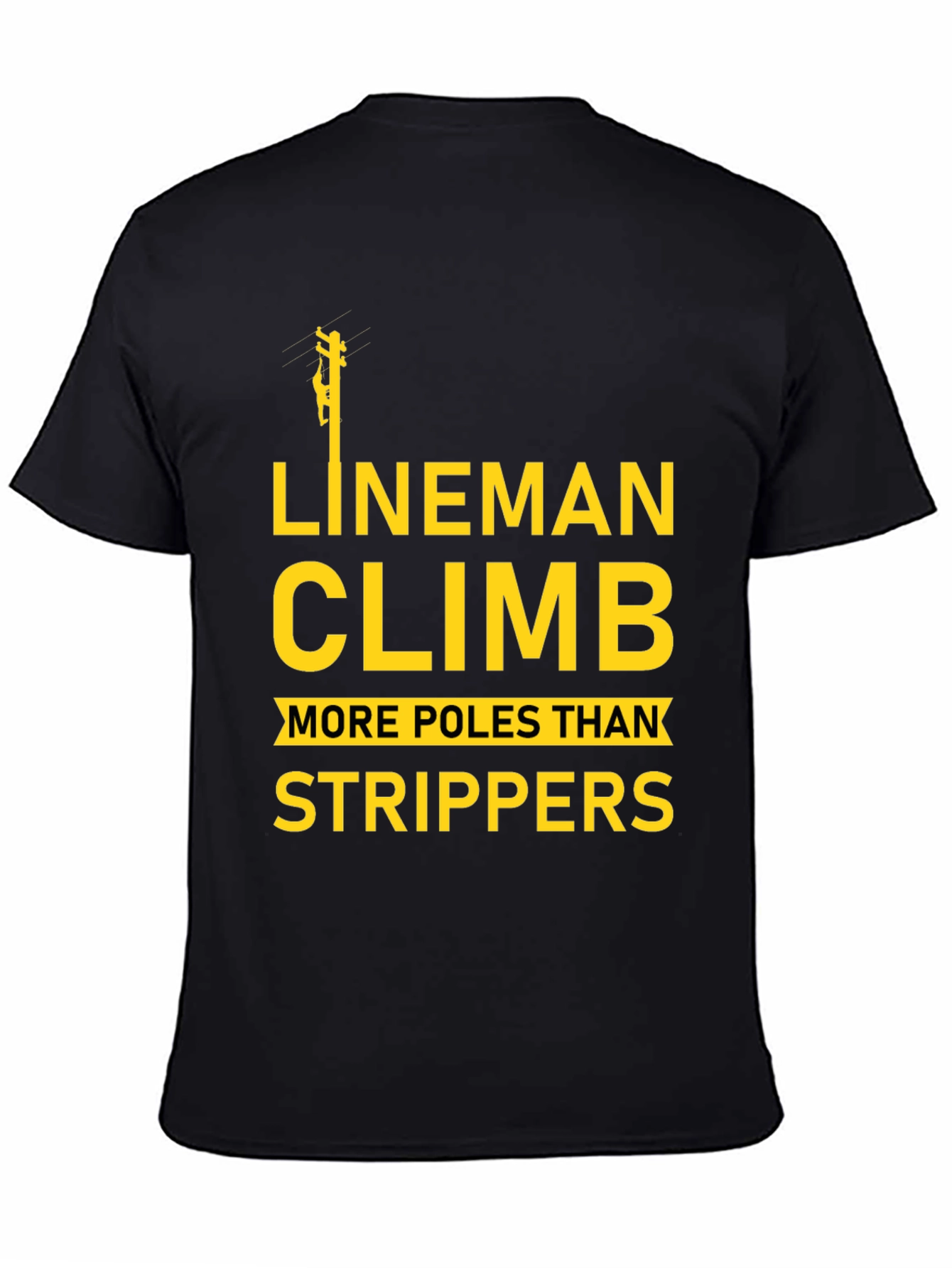 Black Lineman Climb T-Shirt Funny Electrician Tee view 4