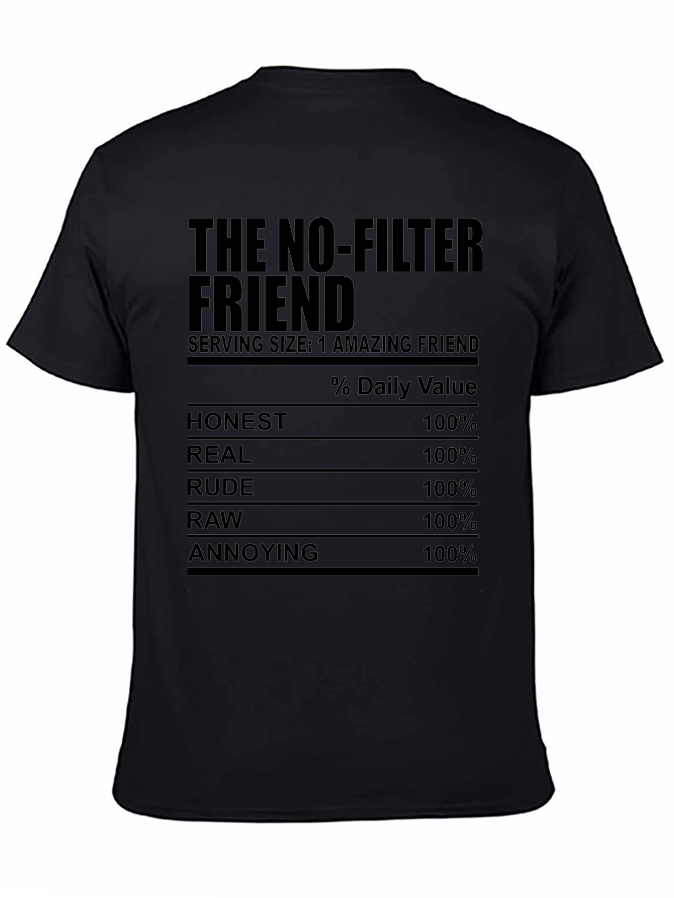 Black The No-Filter Friend Novelty Graphic T-Shirt view 4