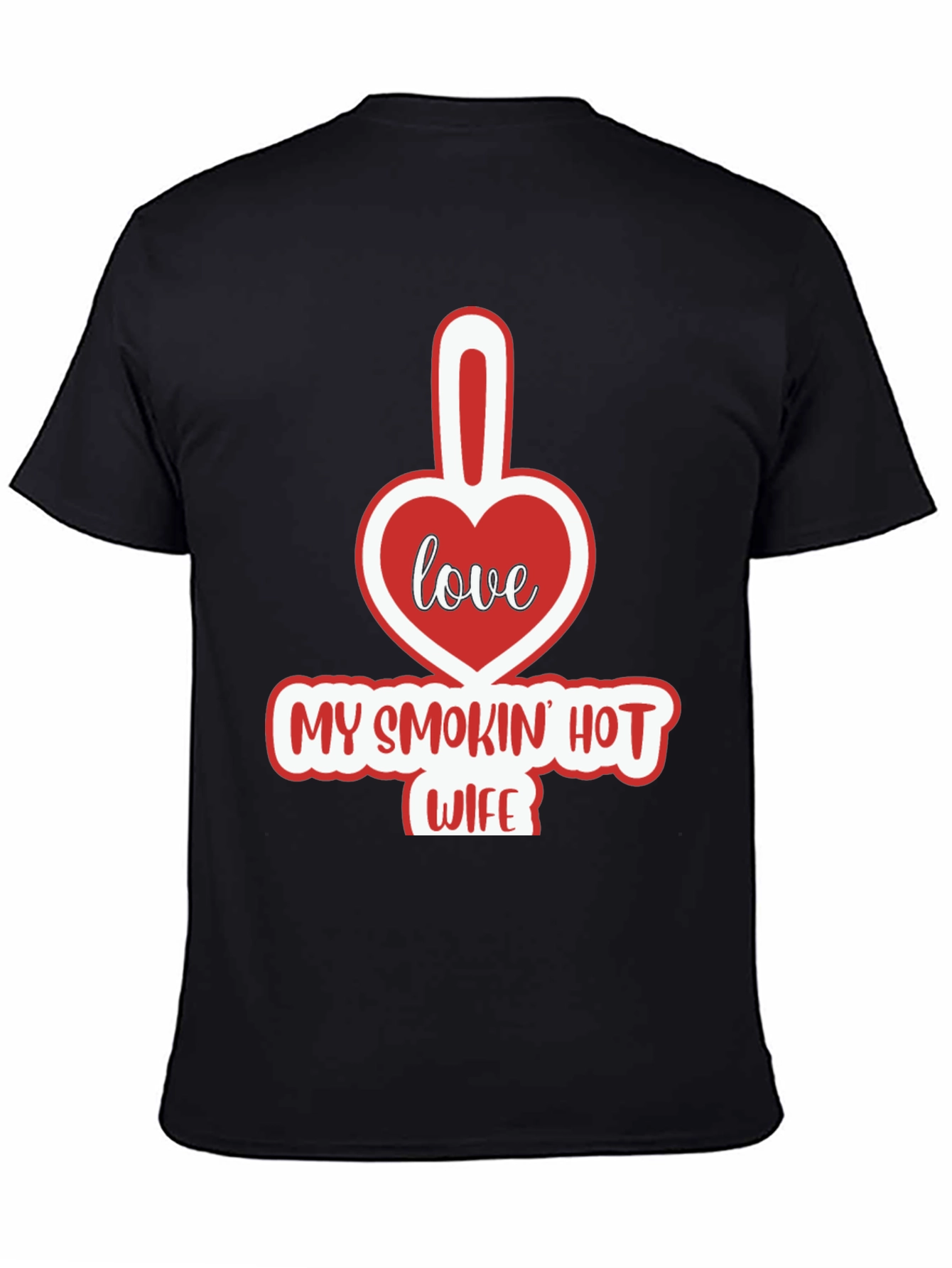 Black Funny "My Smokin' Hot Wife" Graphic T-Shirt view 4