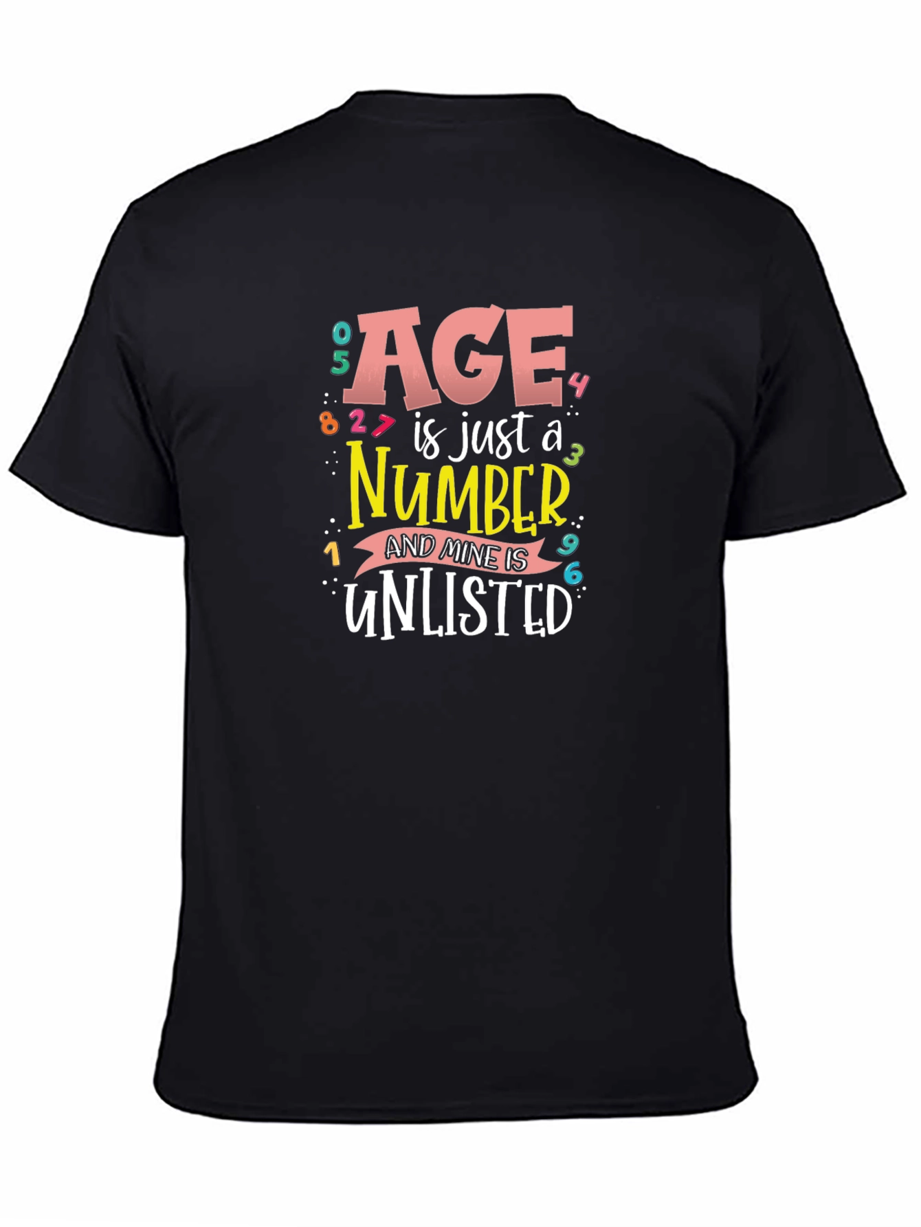 Black Age is Just a Number Funny T-Shirt view 4