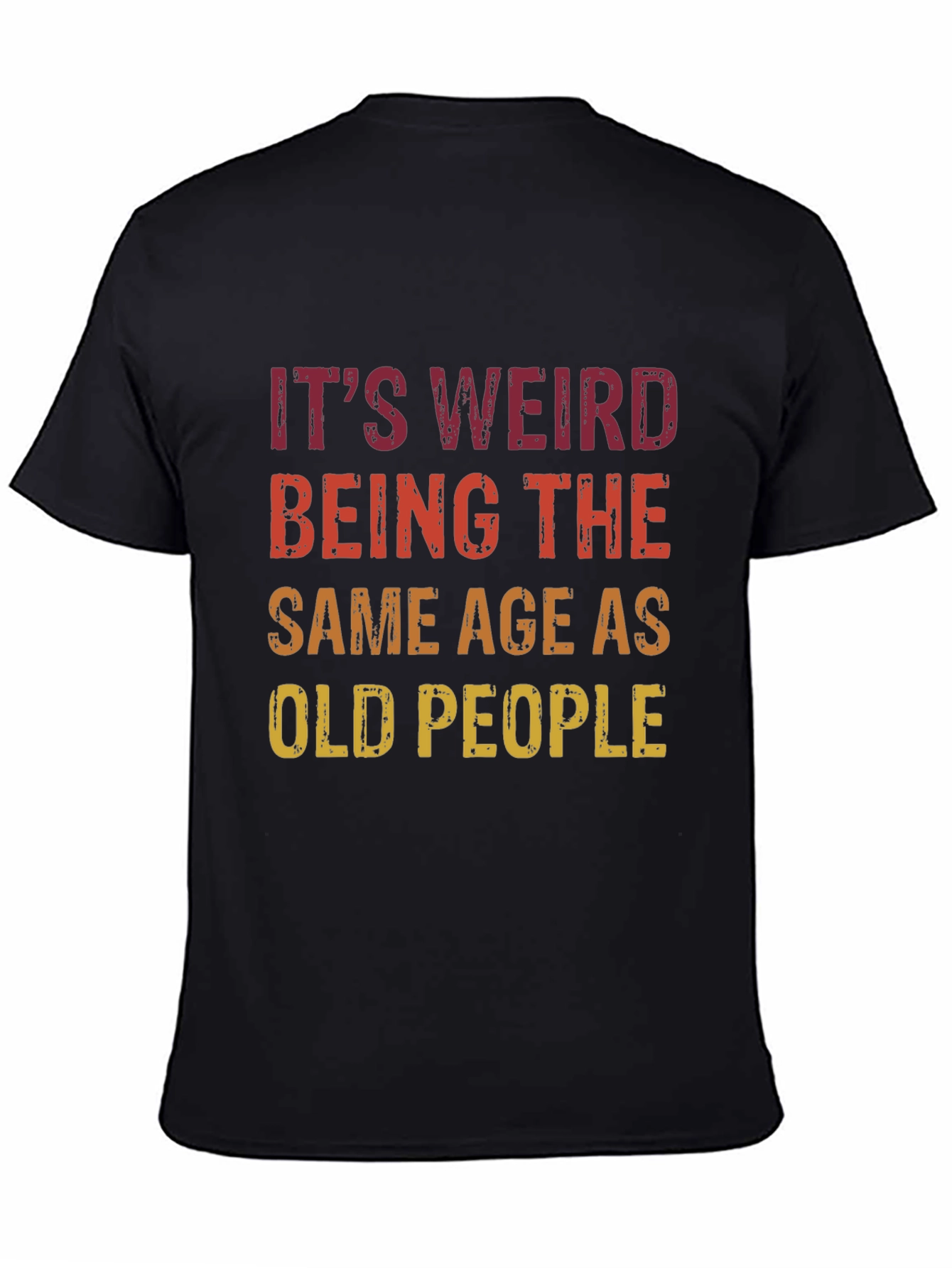 Black Funny 'Same Age as Old People' Graphic Tee view 4