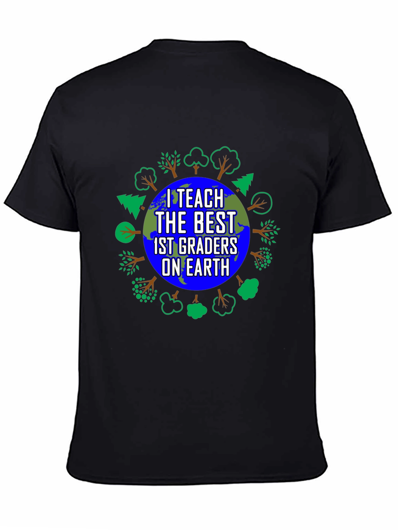 Black I Teach the Best 1st Graders on Earth T-Shirt view 4