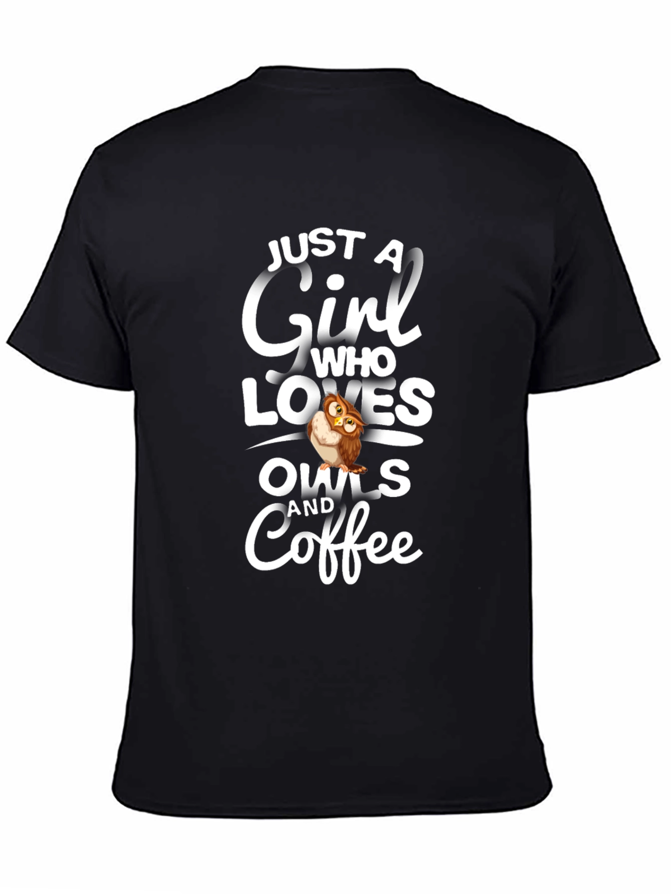 Black Just a Girl Who Loves Owls and Coffee T-Shirt view 4