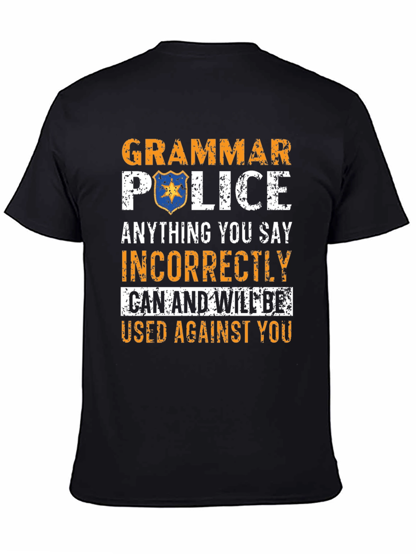 Black Grammar Police T-Shirt Funny Novelty Tee view 4