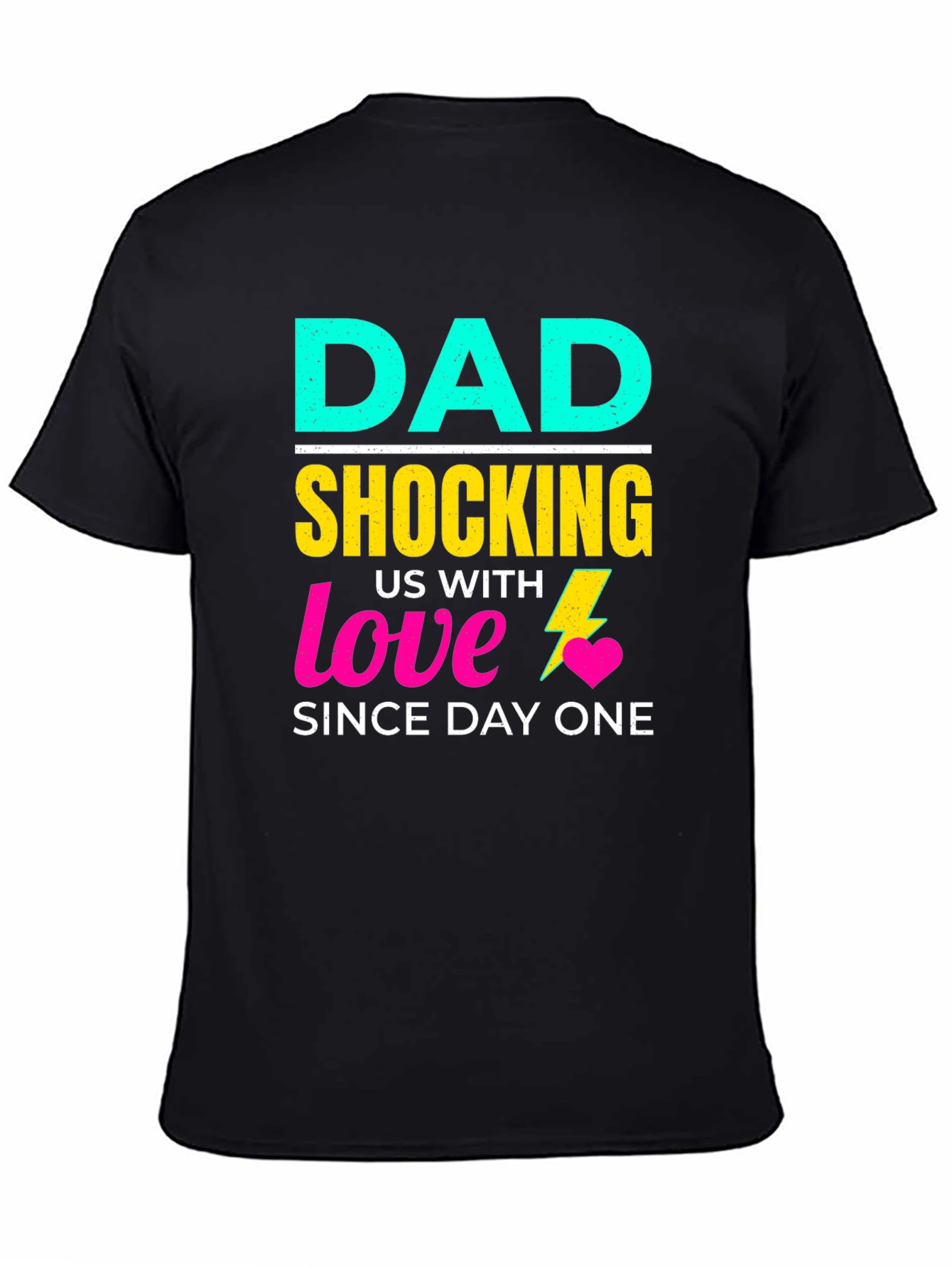 Black Funny Dad Shocking Love T-Shirt view 4