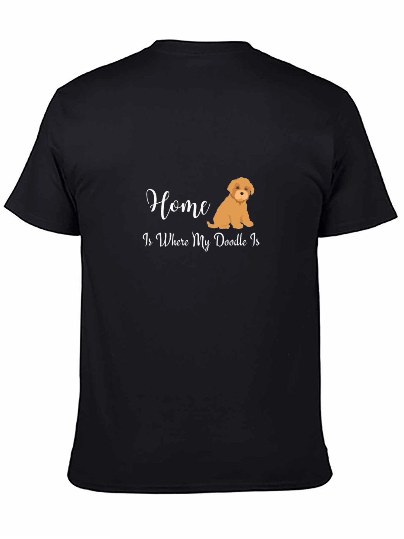 Black Home Is Where My Doodle Is - Black T-Shirt view 4