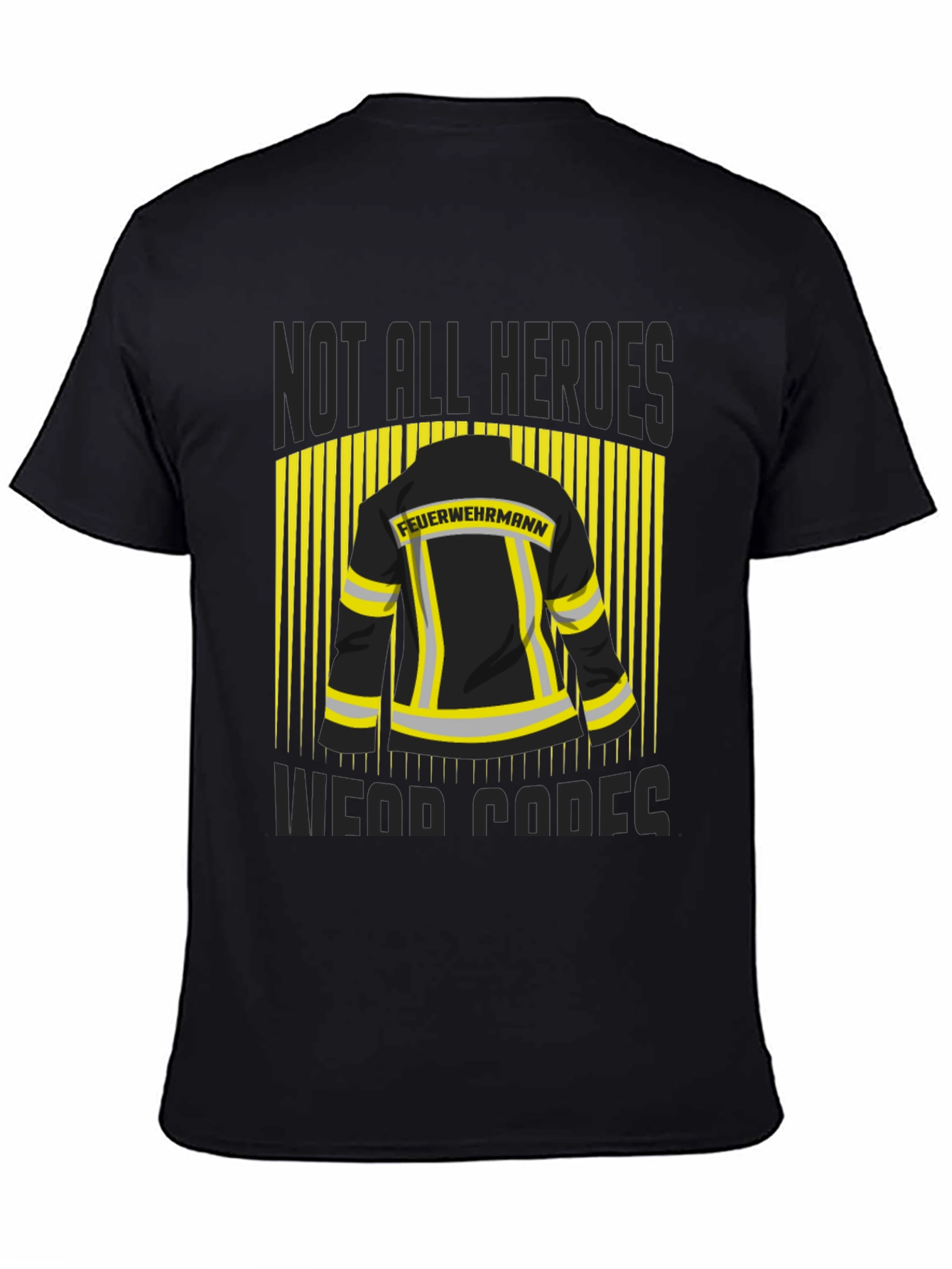 Black Firefighter Hero T-Shirt - Not All Heroes Wear Capes! view 4