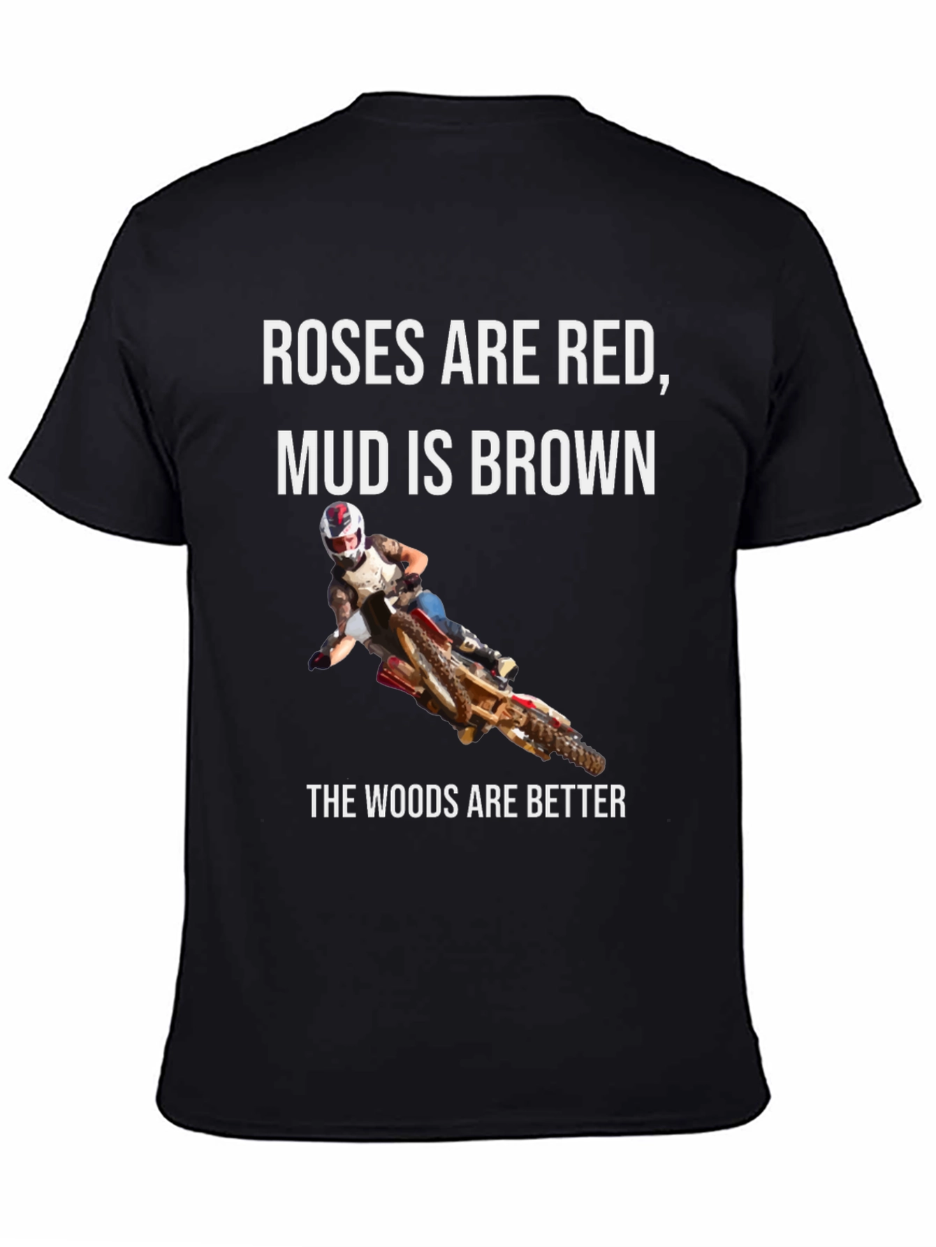 Black Roses Are Red Mud is Brown T-Shirt view 4