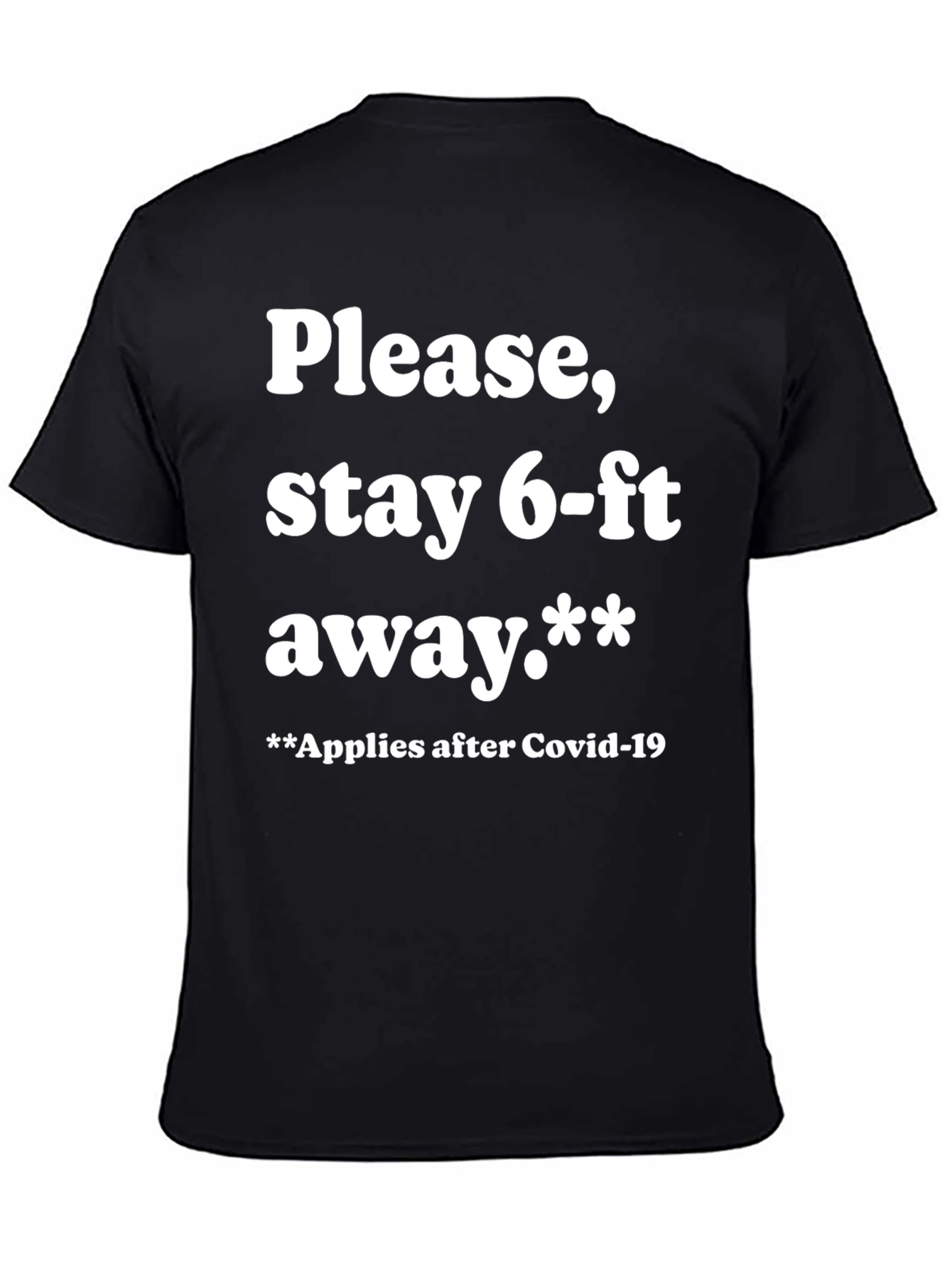 Black Funny "Stay 6-ft Away" Graphic Tee view 4