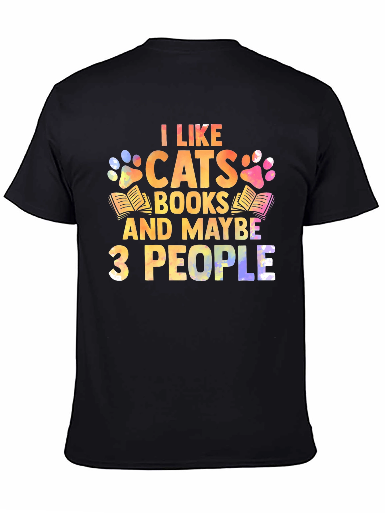Black I Like Cats Books & Maybe 3 People Unisex T-Shirt view 4