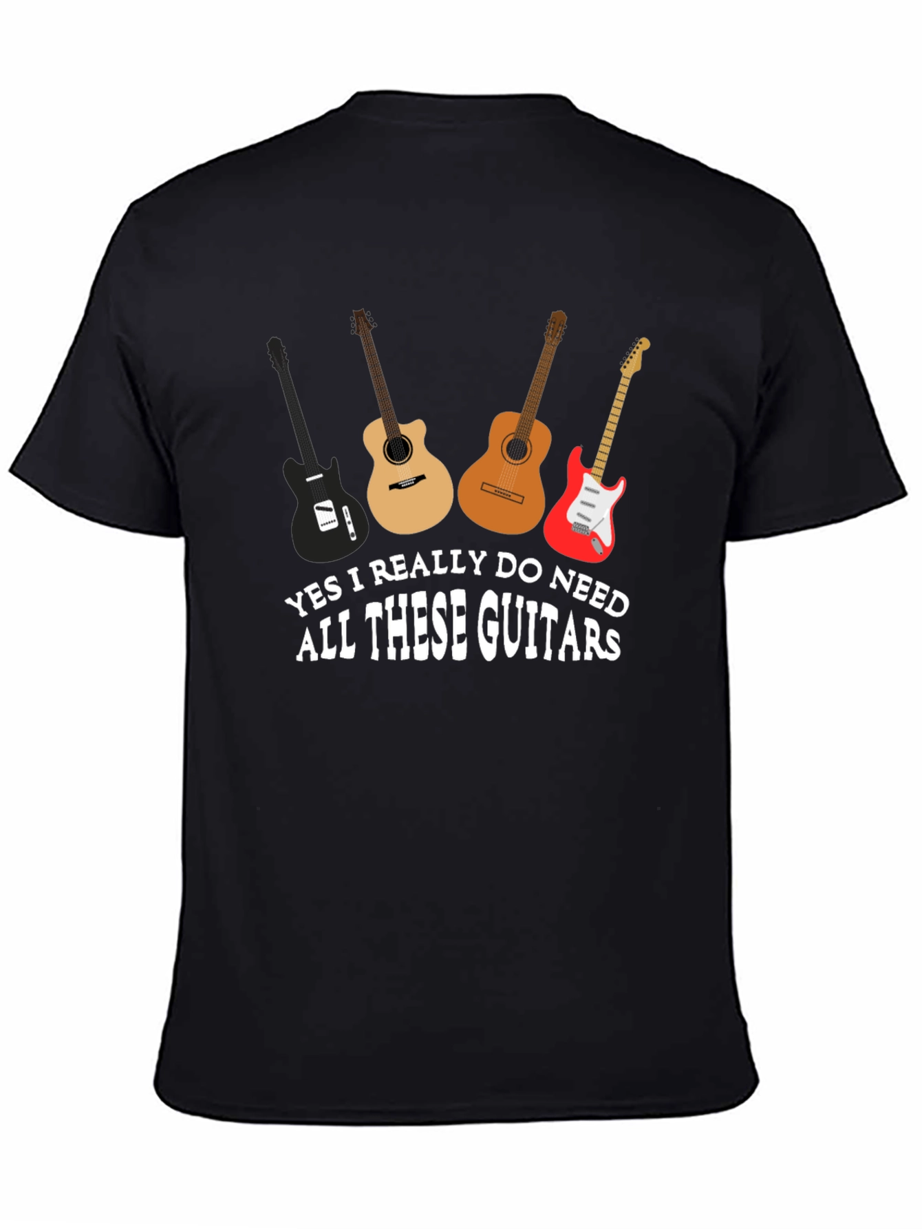 Black Guitar Lover T-Shirt: I Need All These Guitars Graphic Tee view 4