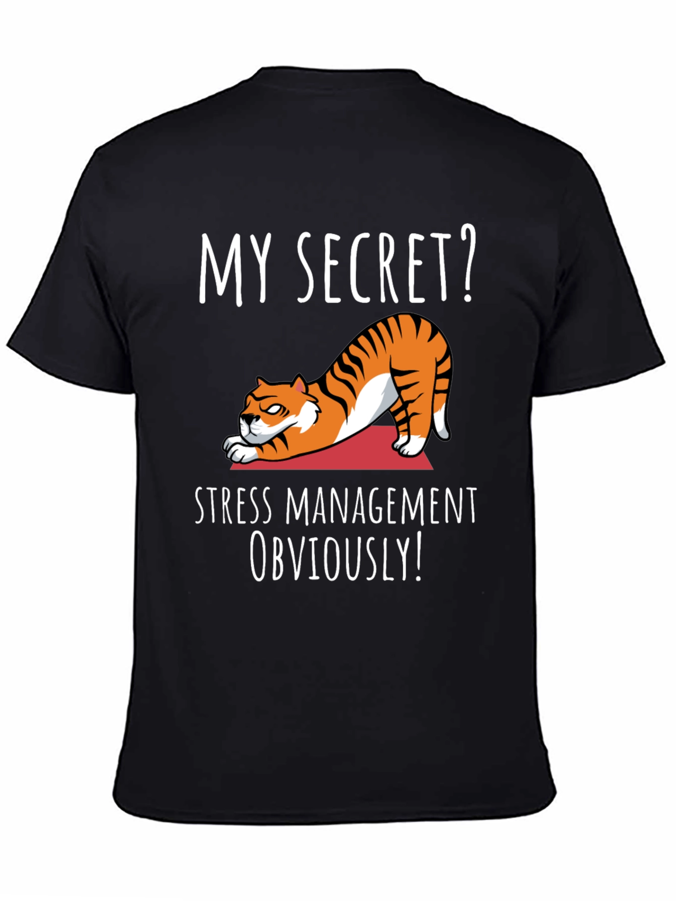 Black Funny Yoga Cat T-Shirt - My Secret? Stress Management Obviously! view 4