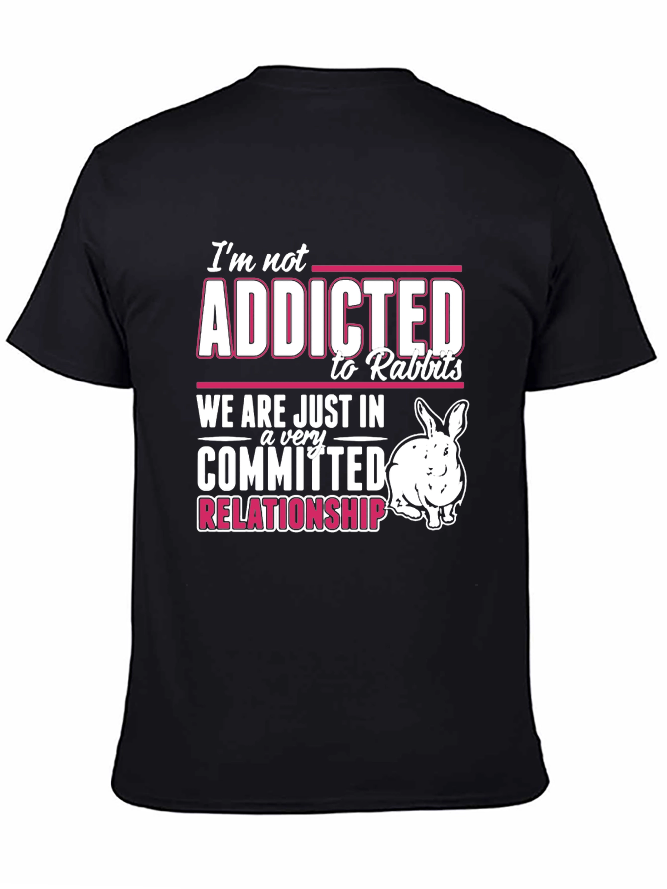 Black Rabbit Lover T-Shirt: I'm Not Addicted! view 4