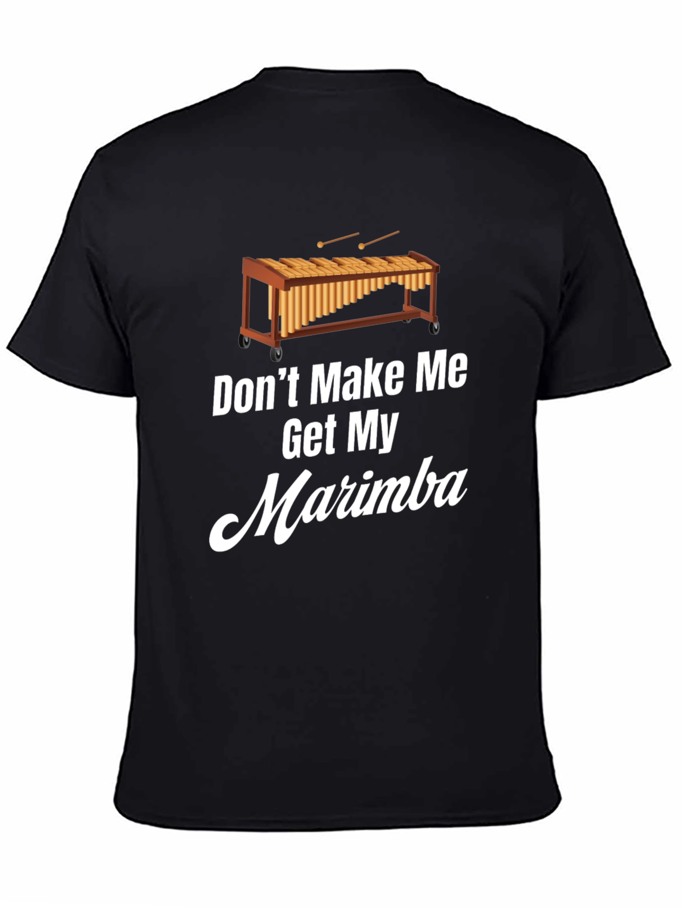 Black Don't Make Me Get My Marimba T-Shirt view 4