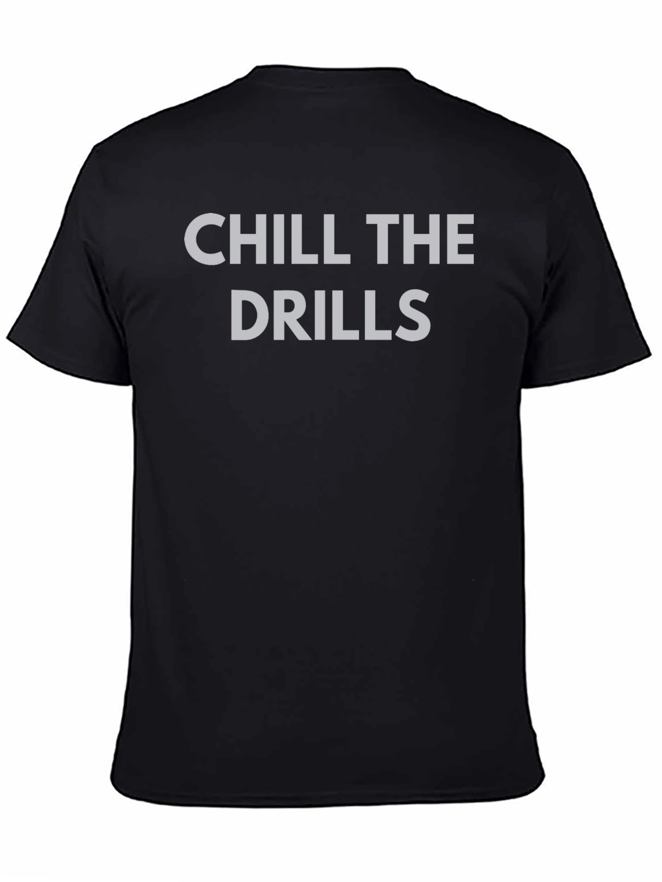 Black Chill the Drills Graphic T-Shirt view 4