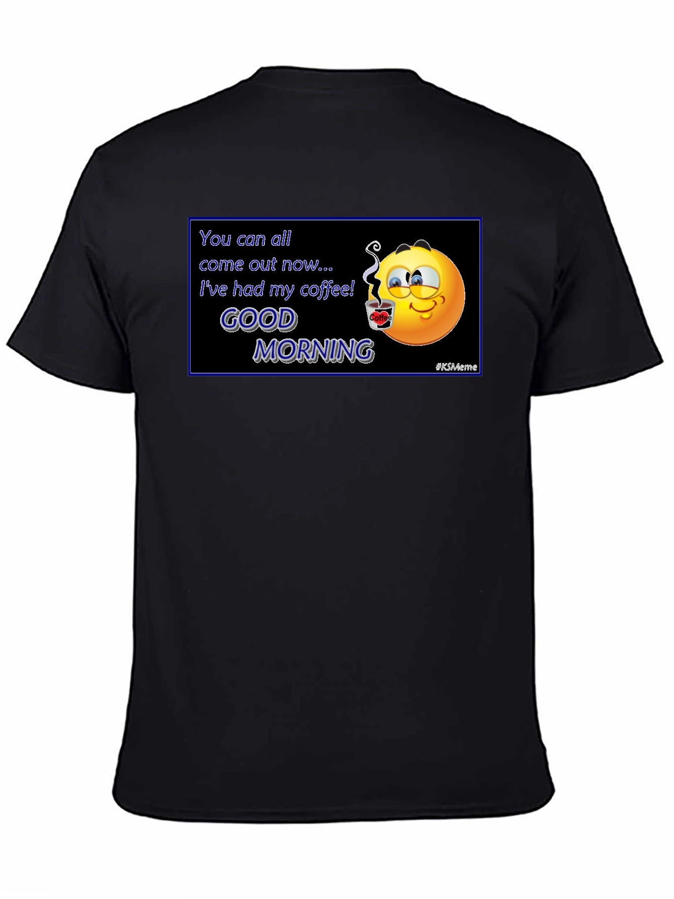 Black Funny Coffee Emoji T-Shirt - Good Morning Meme Tee view 4