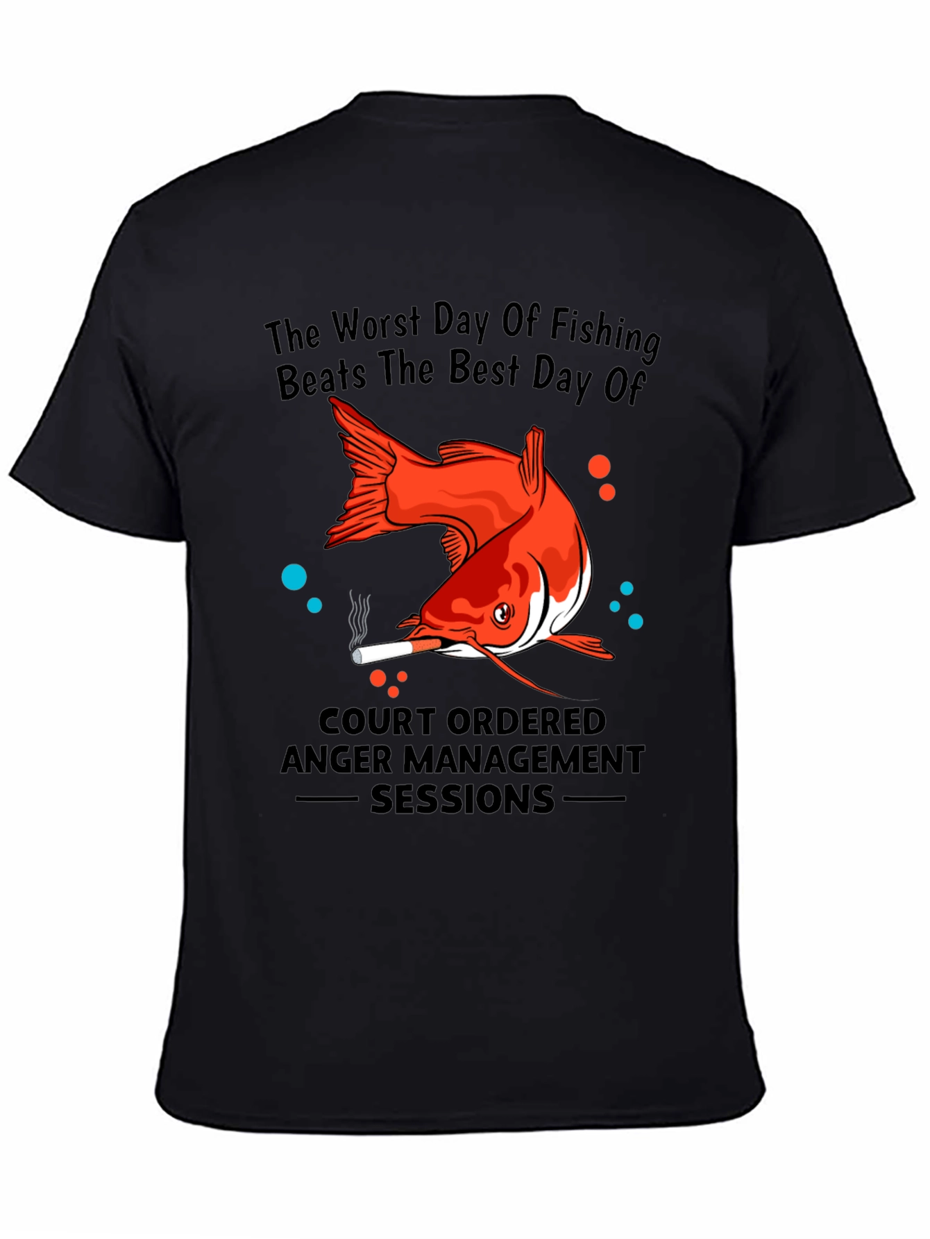 Black Fishing Humor T-Shirt: Worst Day Beats Best Day view 4