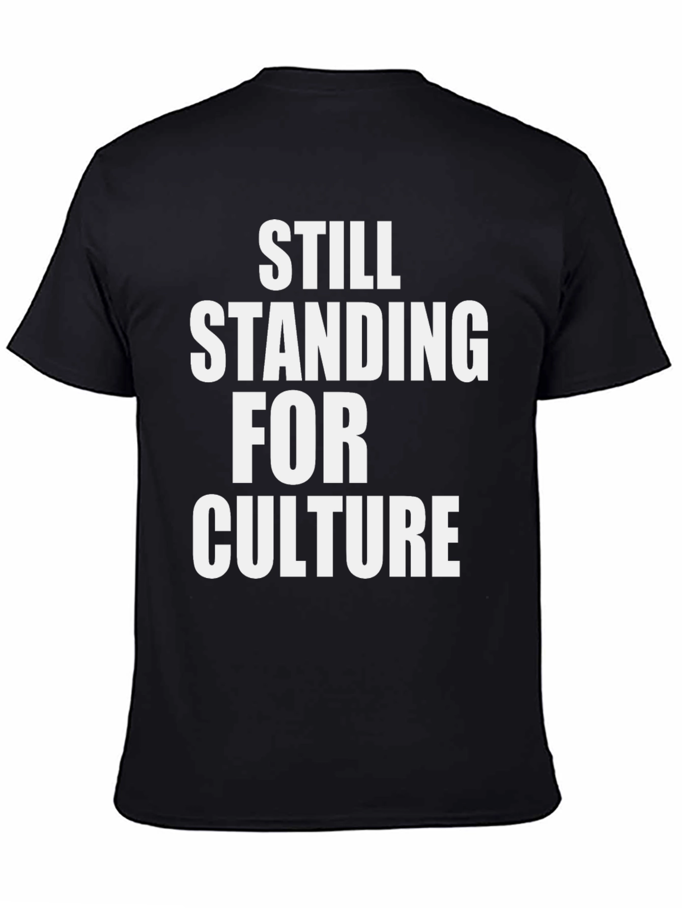 Black Still Standing For Culture Black Graphic T-Shirt view 4