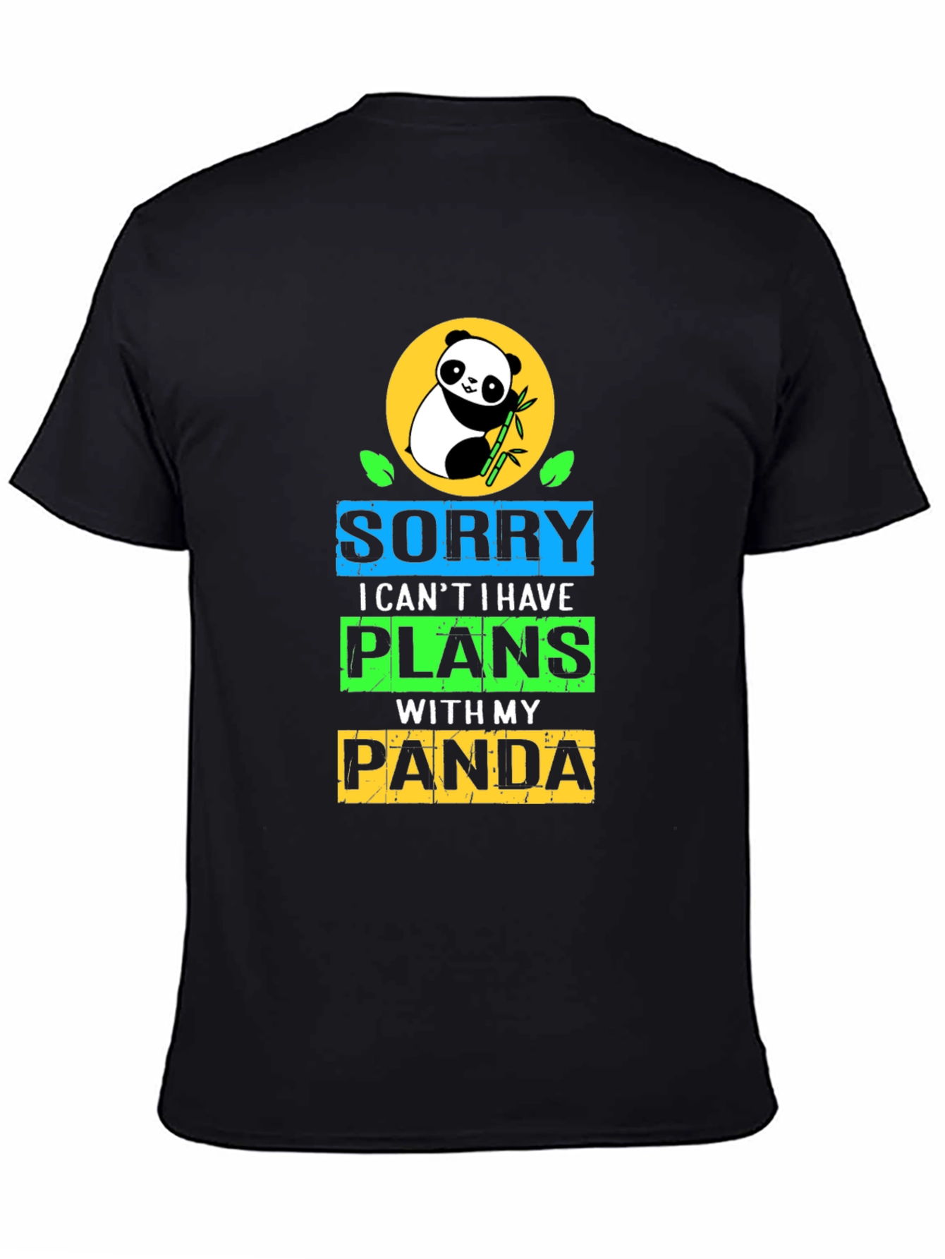 Black Sorry I Have Plans With My Panda T-Shirt view 4