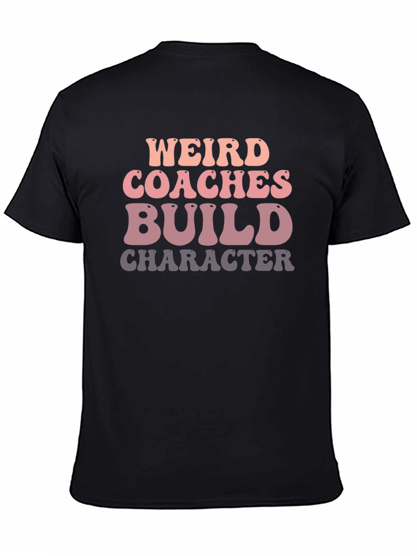 Black Weird Coaches Build Character Graphic Tee view 4