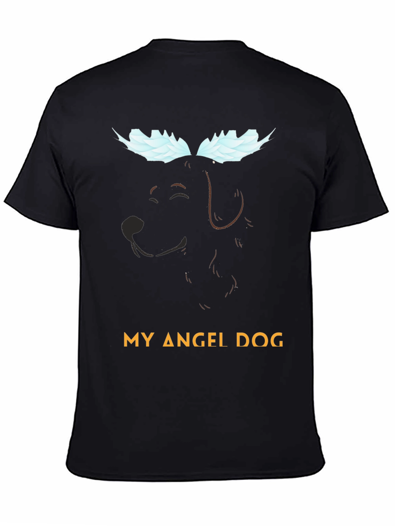 Black My Angel Dog T-Shirt - Pet Memorial Tee view 4