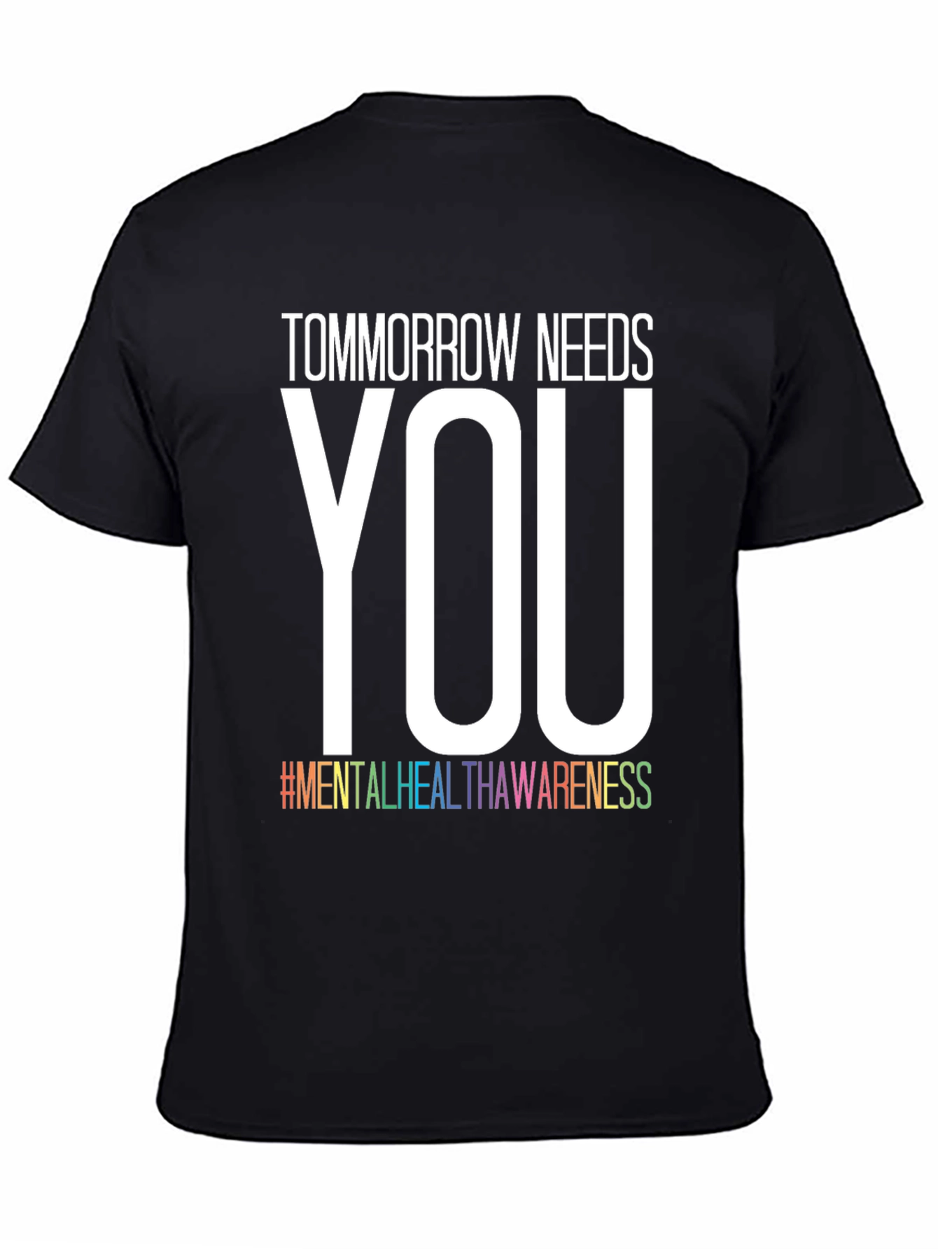 Black Tomorrow Needs You Mental Health Awareness T-Shirt view 4
