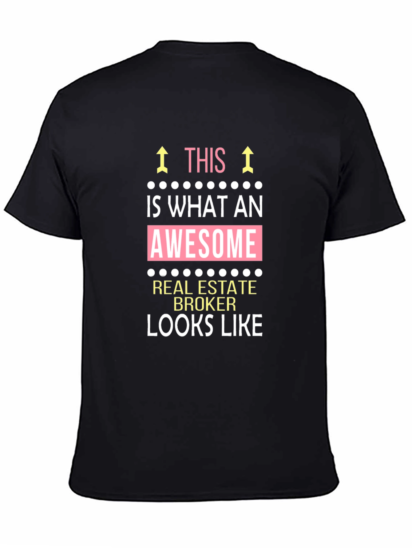 Black Awesome Real Estate Broker T-Shirt view 4