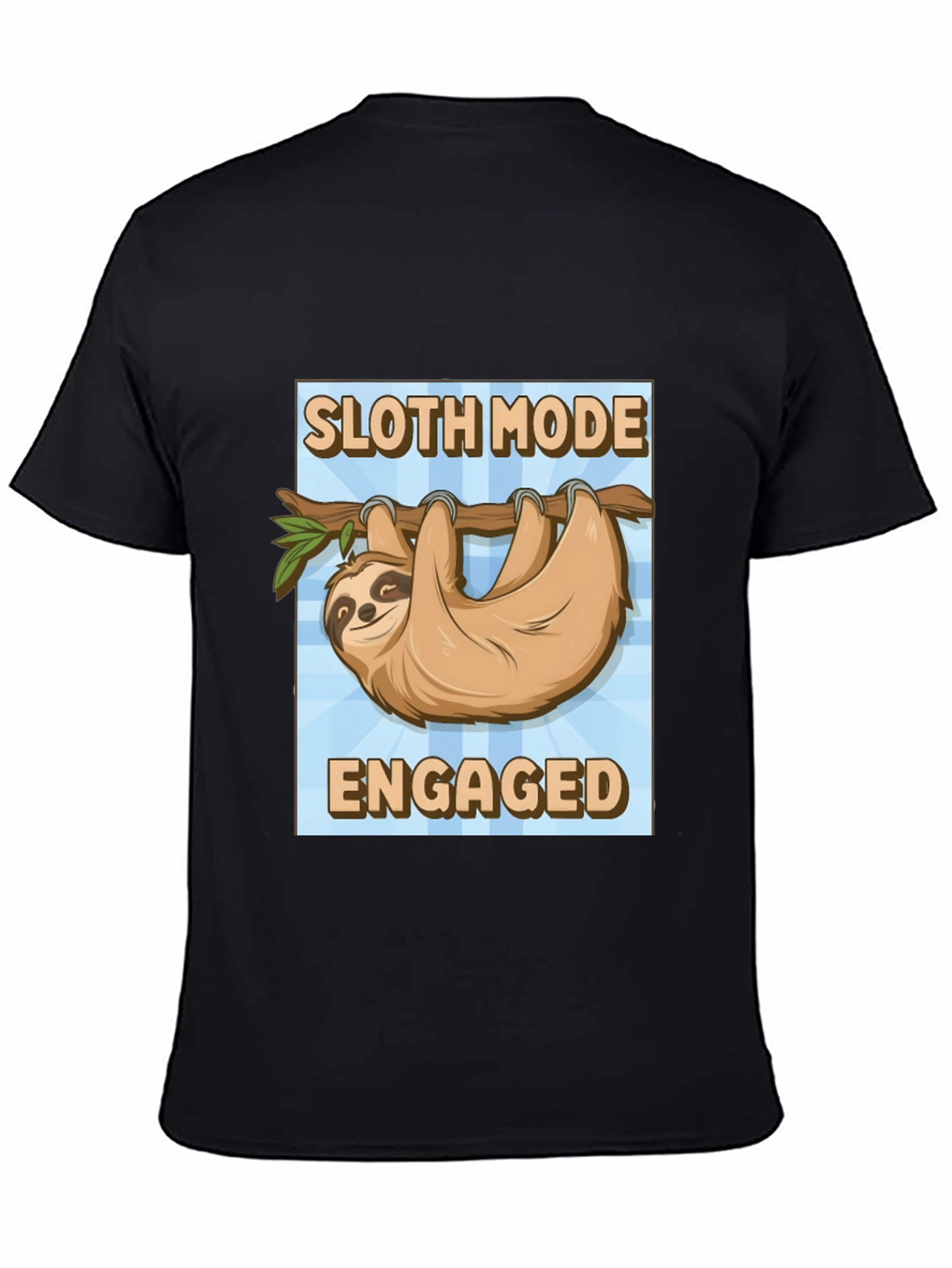 Black Sloth Mode Engaged Black T-Shirt view 4