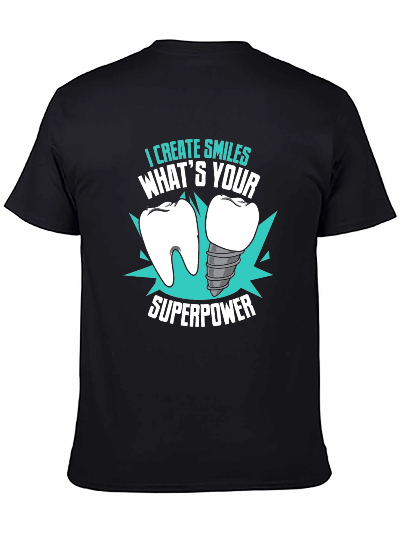 Black Dental Superpower T-Shirt - Dentist Gift view 4