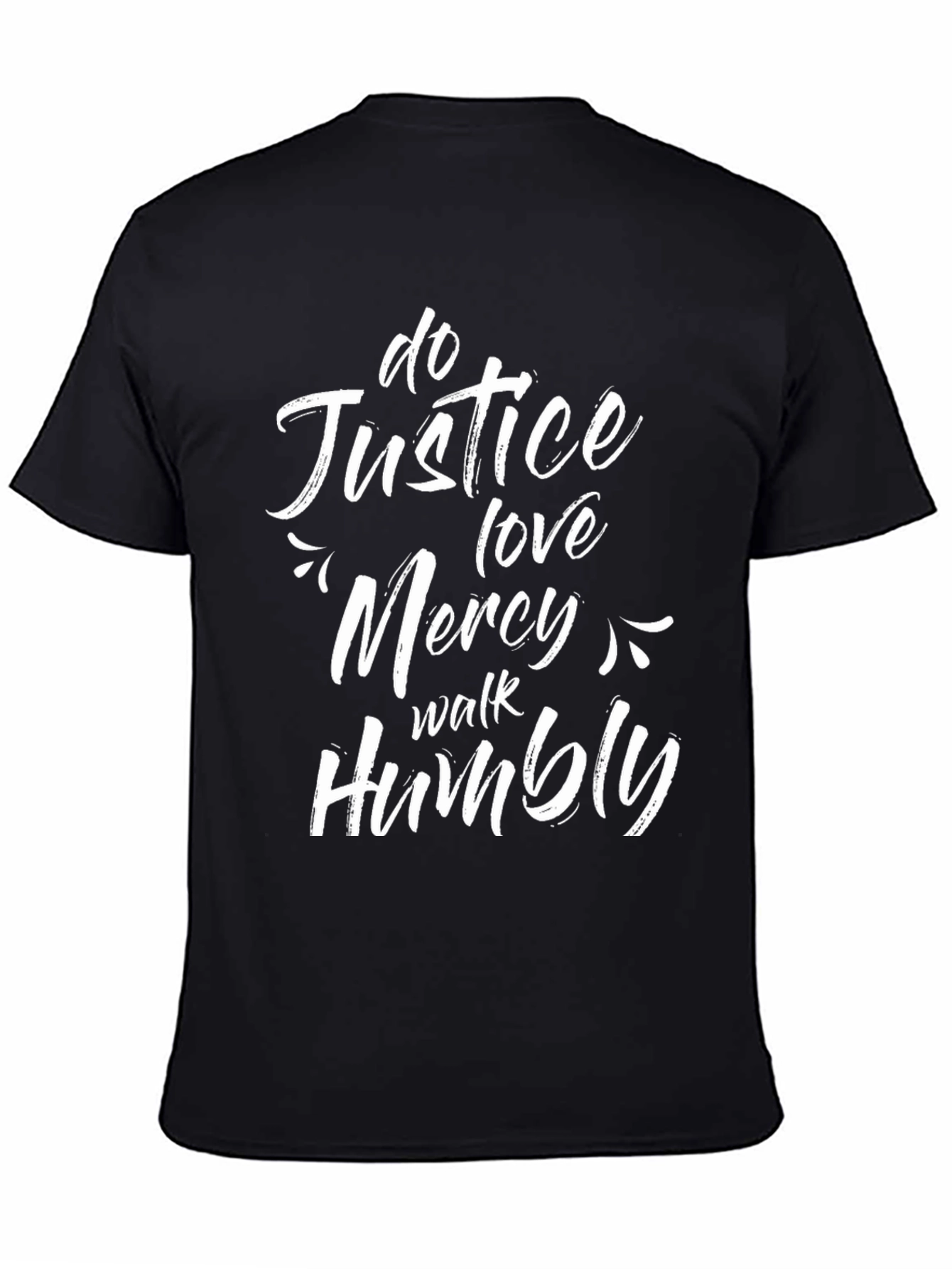 Black Justice, Love, Mercy, Humility Black T-Shirt view 4