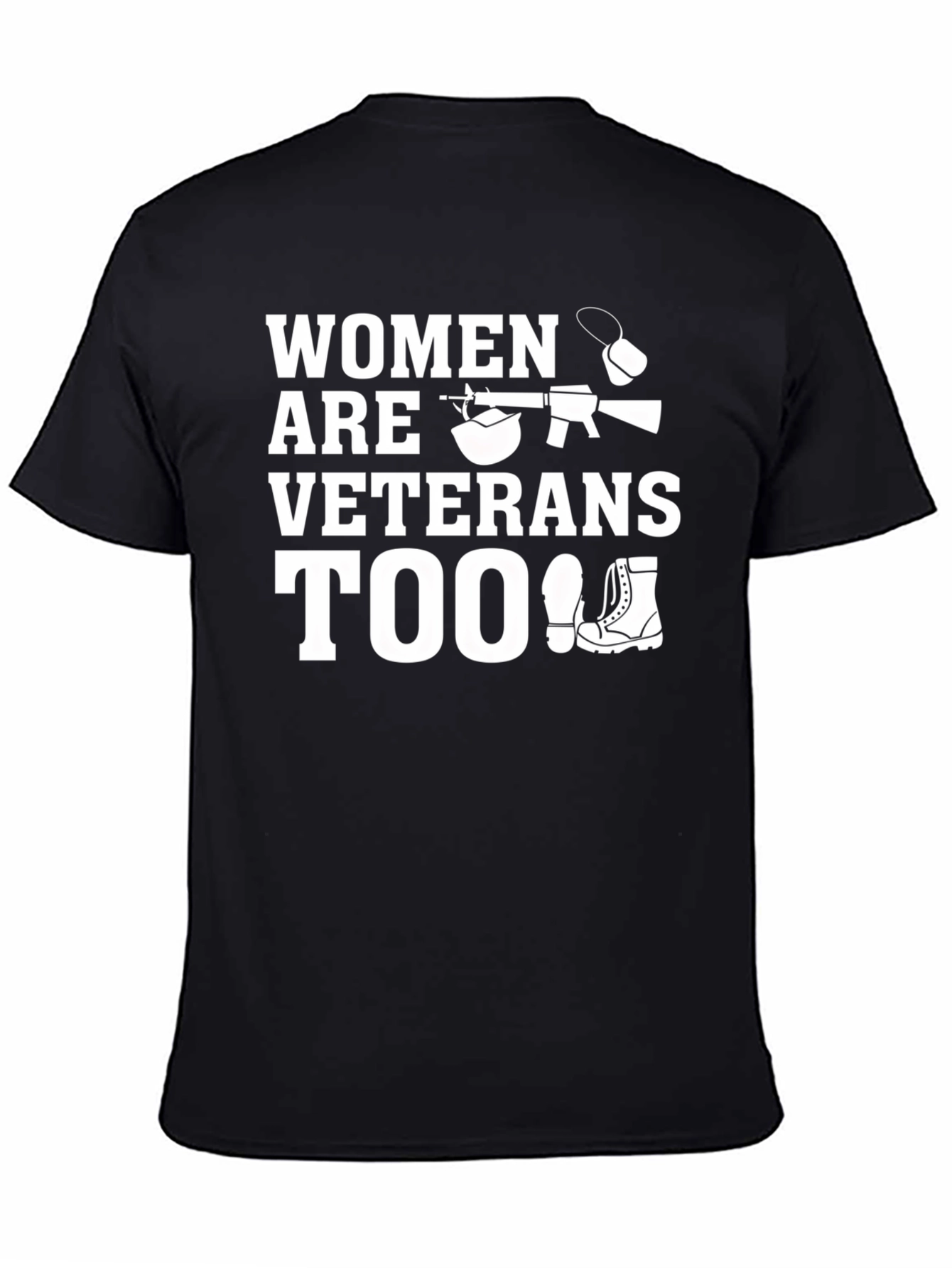 Women are Veterans Too T-Shirt - 4