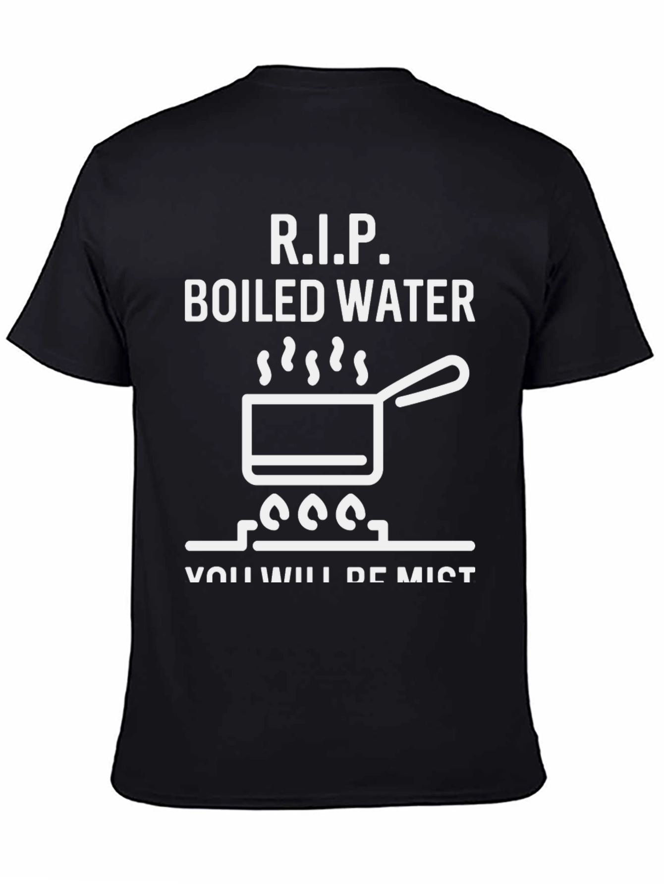 Black RIP Boiled Water Funny Graphic T-Shirt view 4