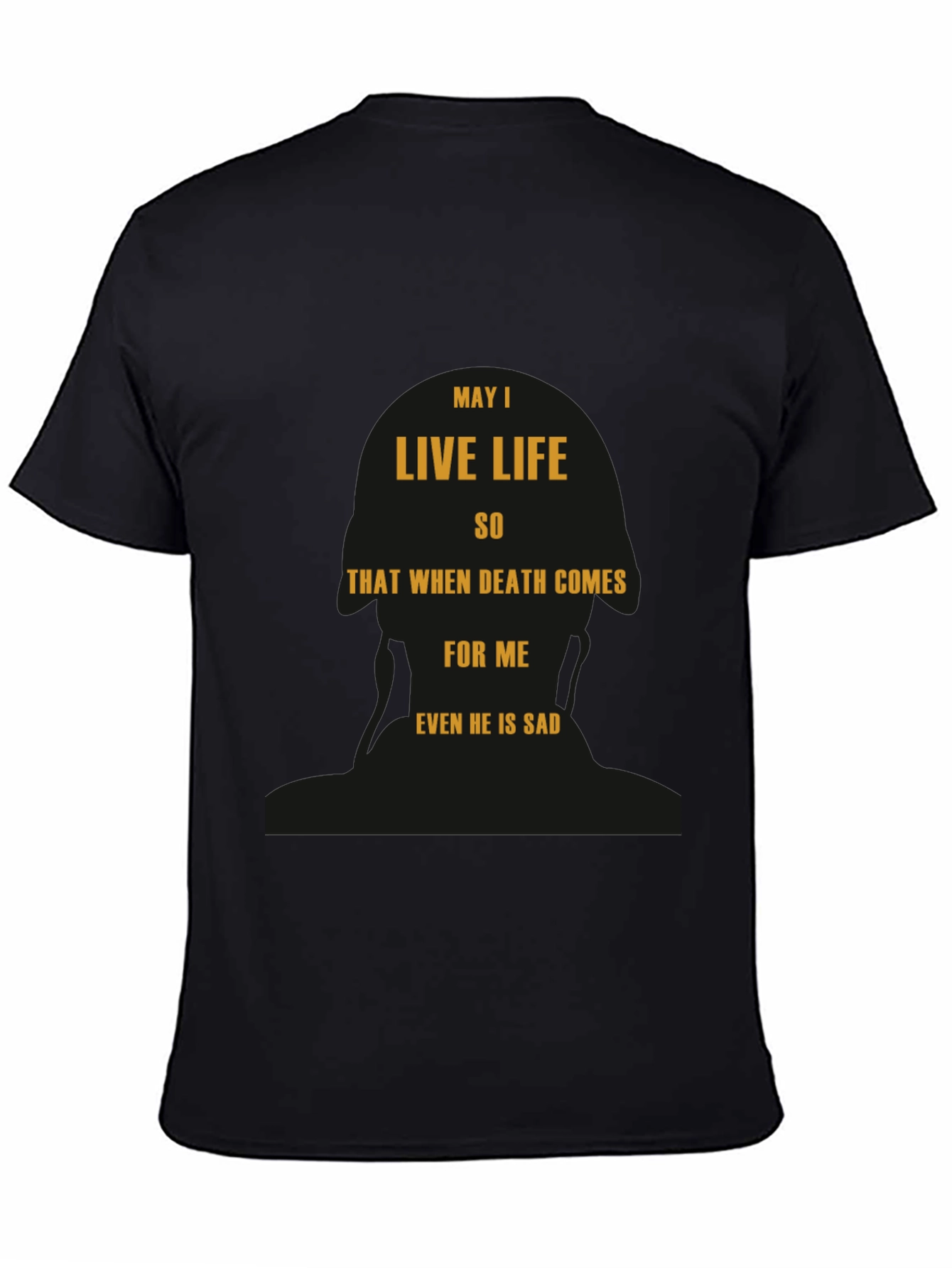 Black May I Live Life T-Shirt - Inspirational Black Tee view 4