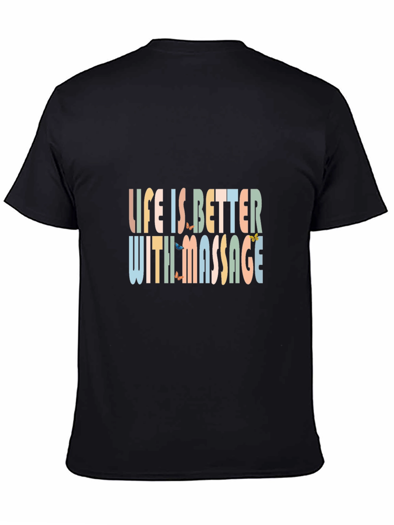 Black Life is Better With Massage T-Shirt view 4