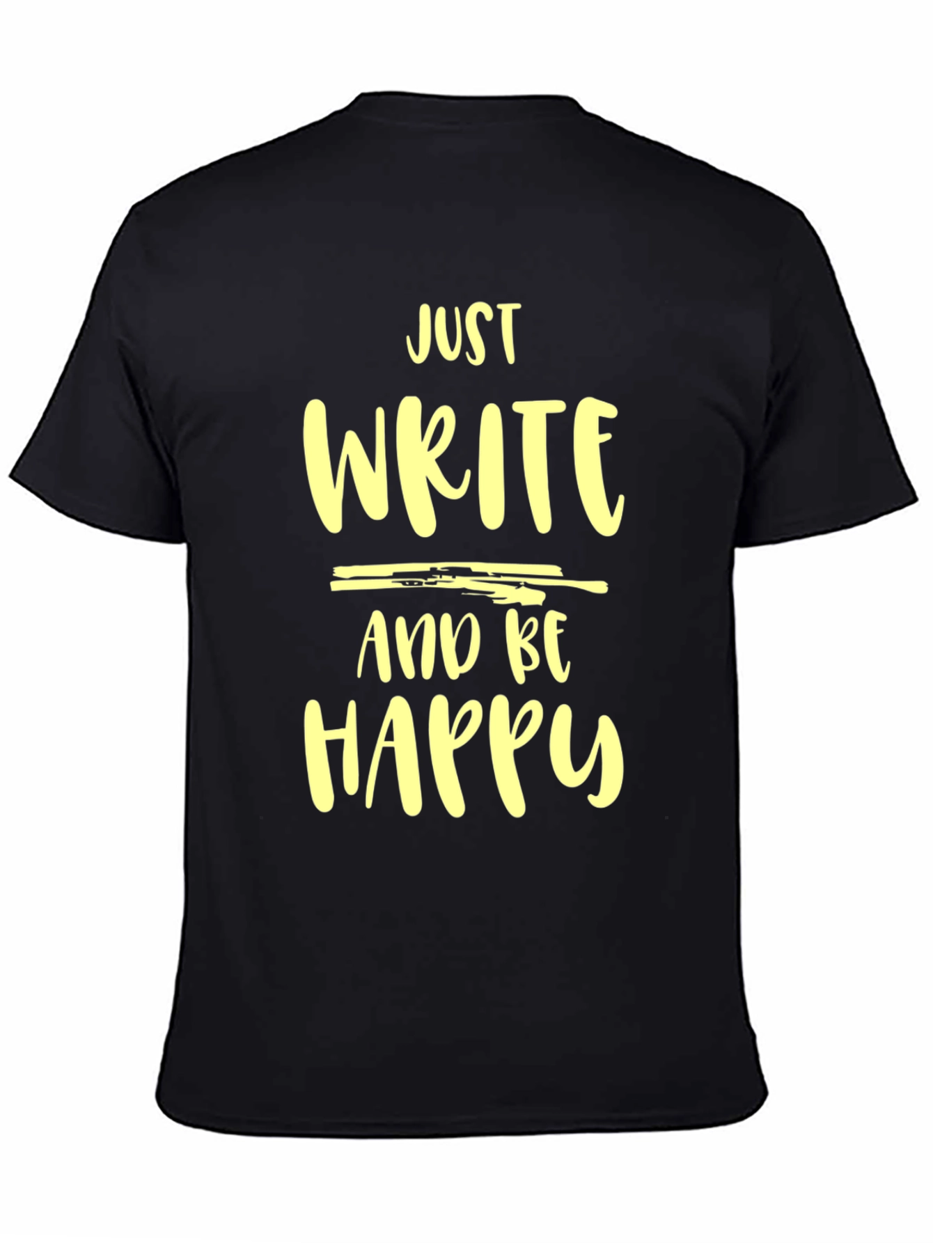 Black Just Write and Be Happy Graphic Tee view 4