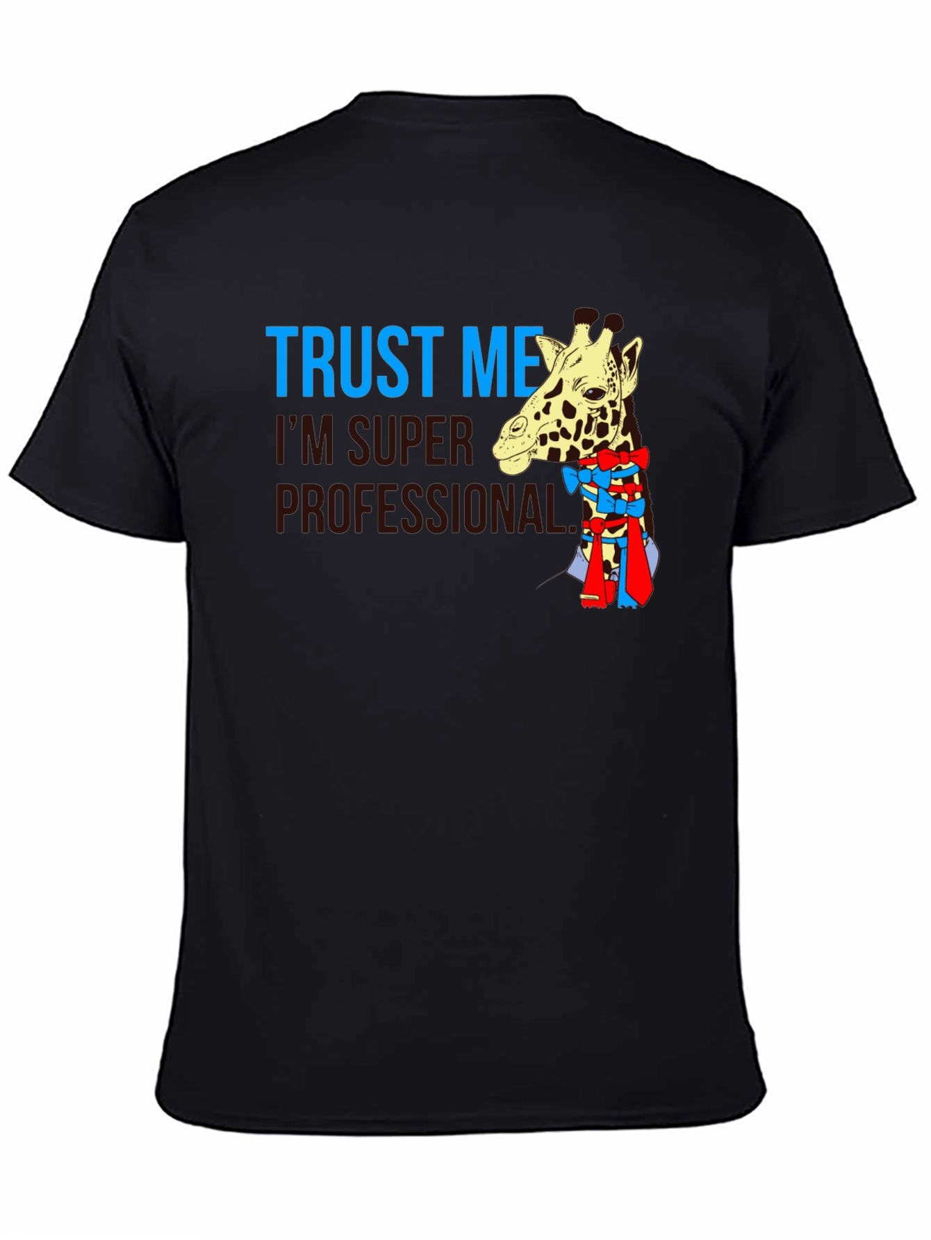 Black Trust Me I'm Super Professional Giraffe Bow T-Shirt view 4
