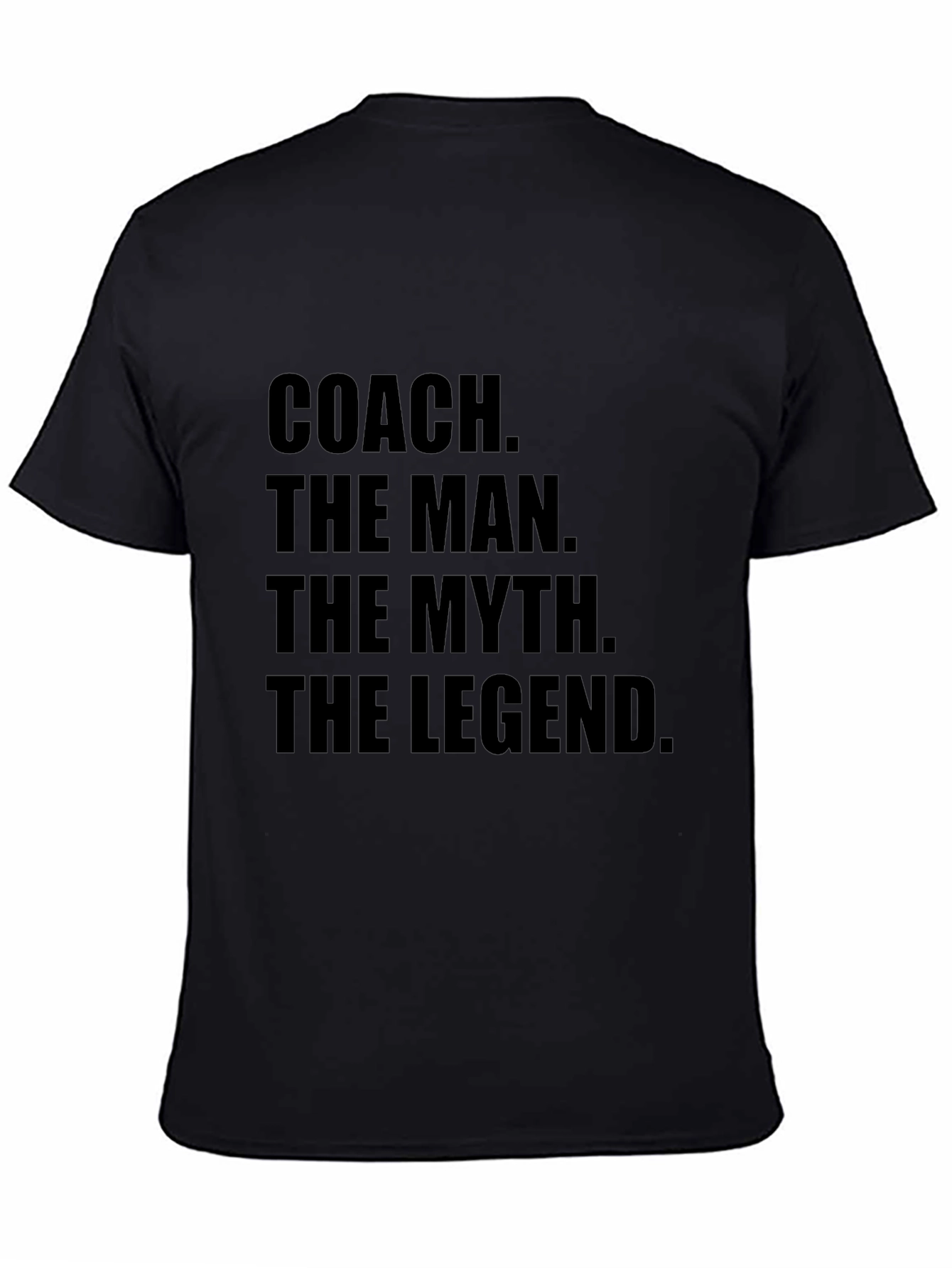 Black Coach The Man The Myth The Legend Graphic T-Shirt view 4