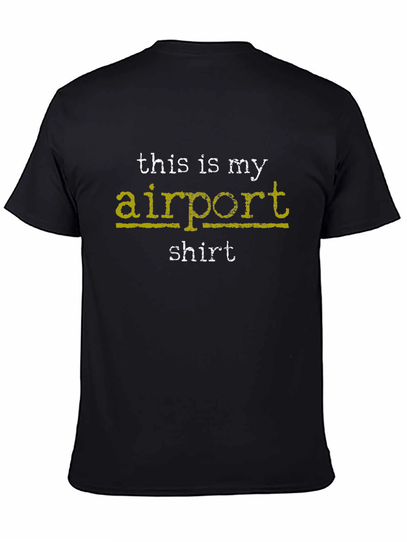 Black Airport Shirt - Funny Travel T-Shirt view 4