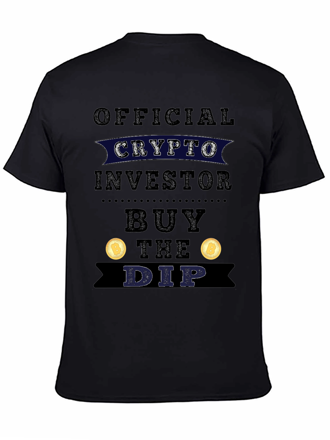 Black Crypto Investor Buy The Dip T-Shirt view 4