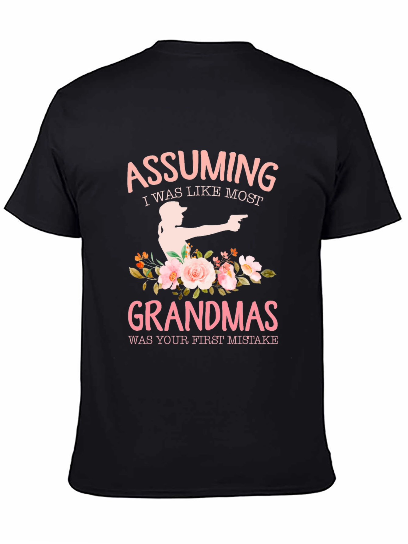 Black Assuming Grandmas T-Shirt, Gun Owner Tee view 4