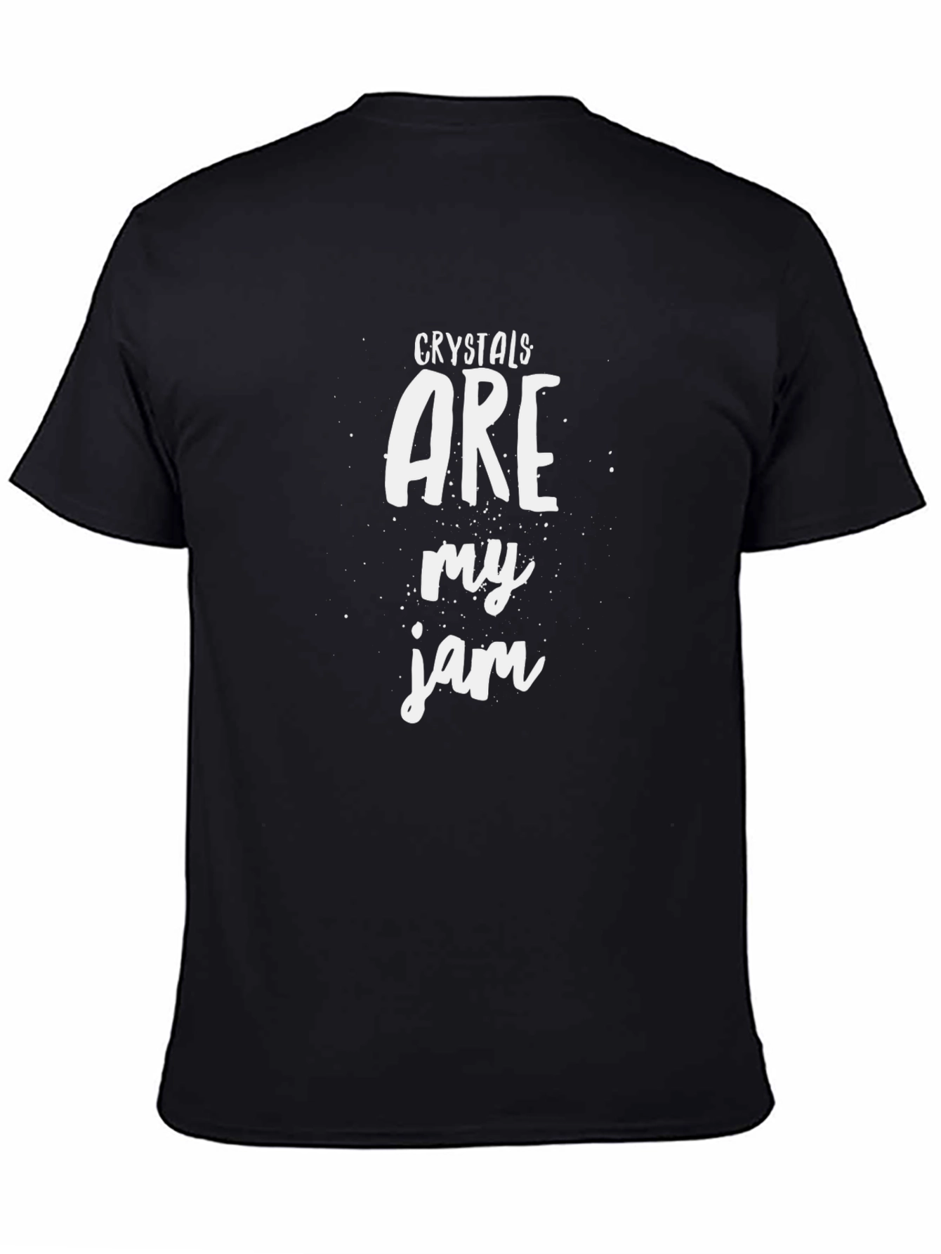 Black Crystals Are My Jam T-Shirt - Stylish Graphic Tee view 4