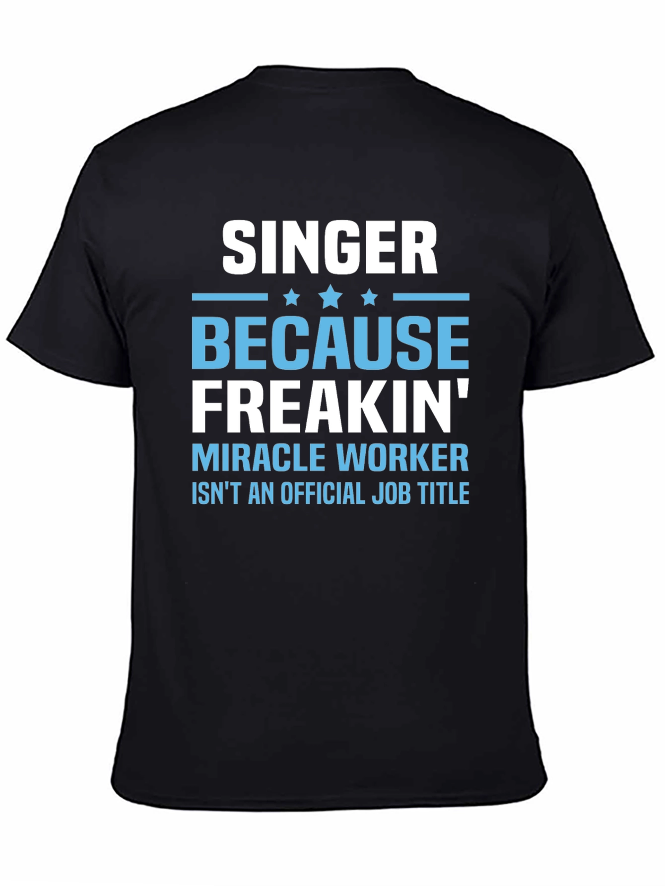 Black Singer Miracle Worker Funny Graphic T-Shirt view 4