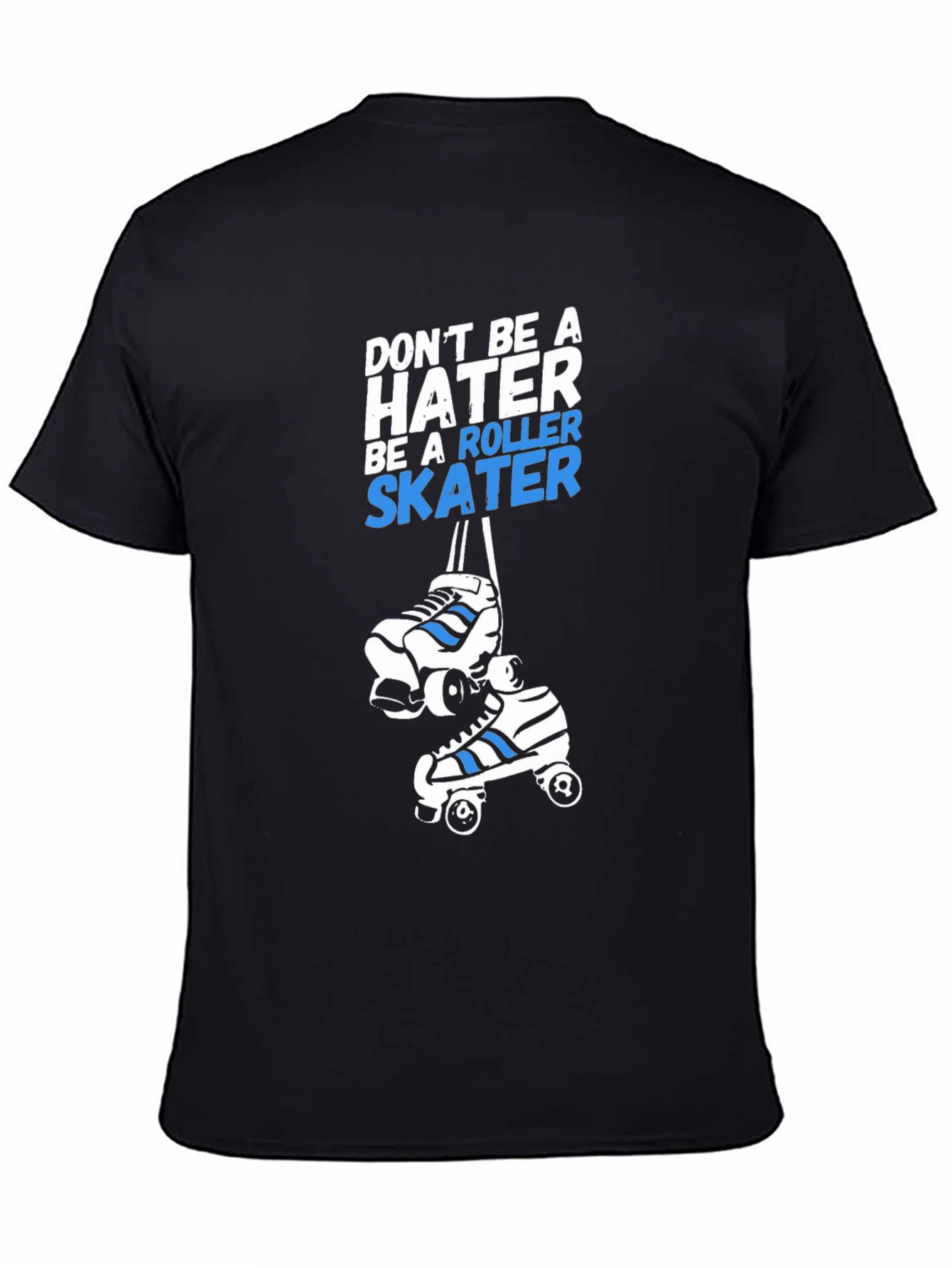 Black Roller Skater T-Shirt - Don't Be A Hater Tee view 4