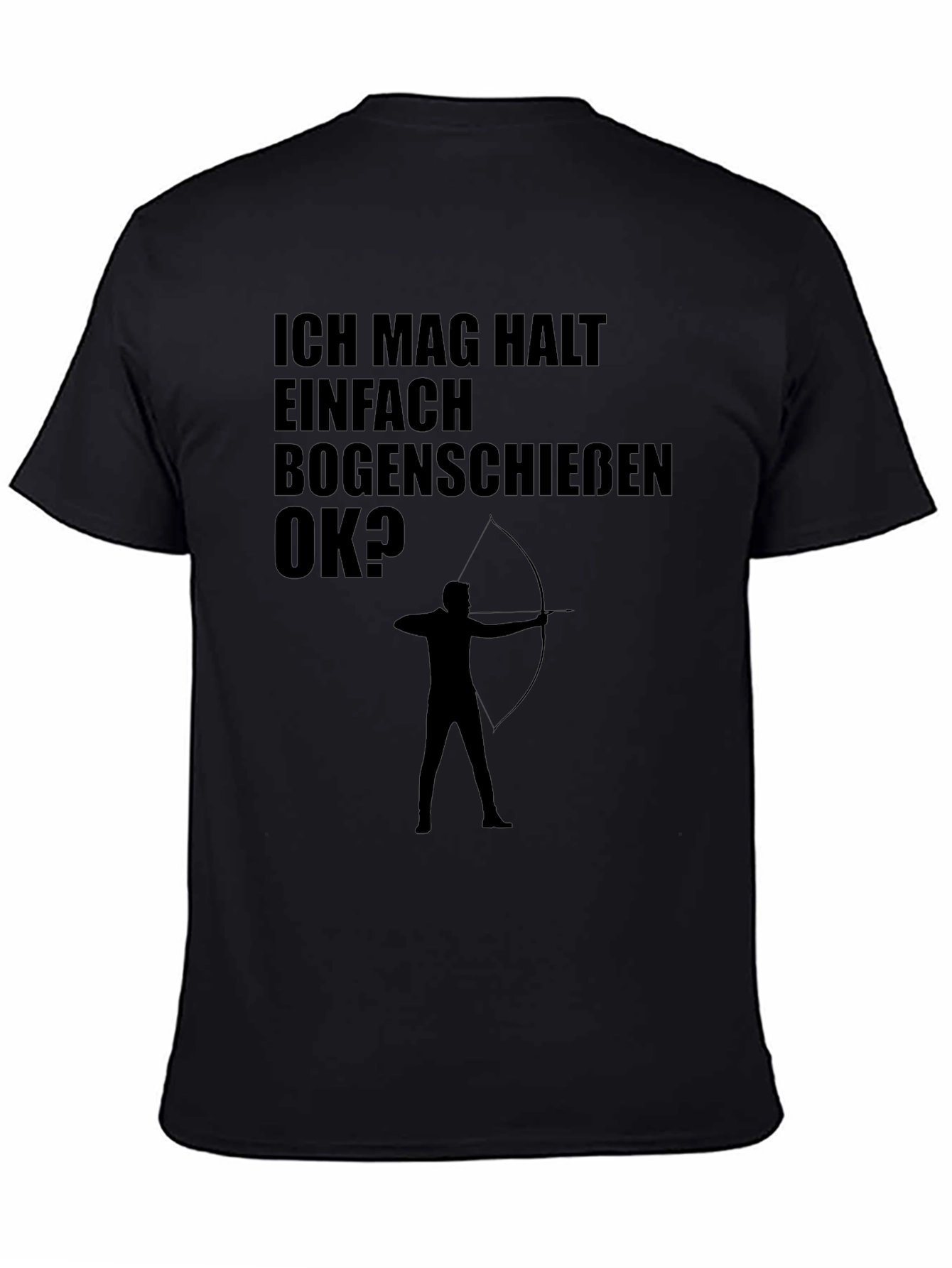 Black Archery T-Shirt: Ich Mag Bogenschiessen OK? - Black Tee view 4