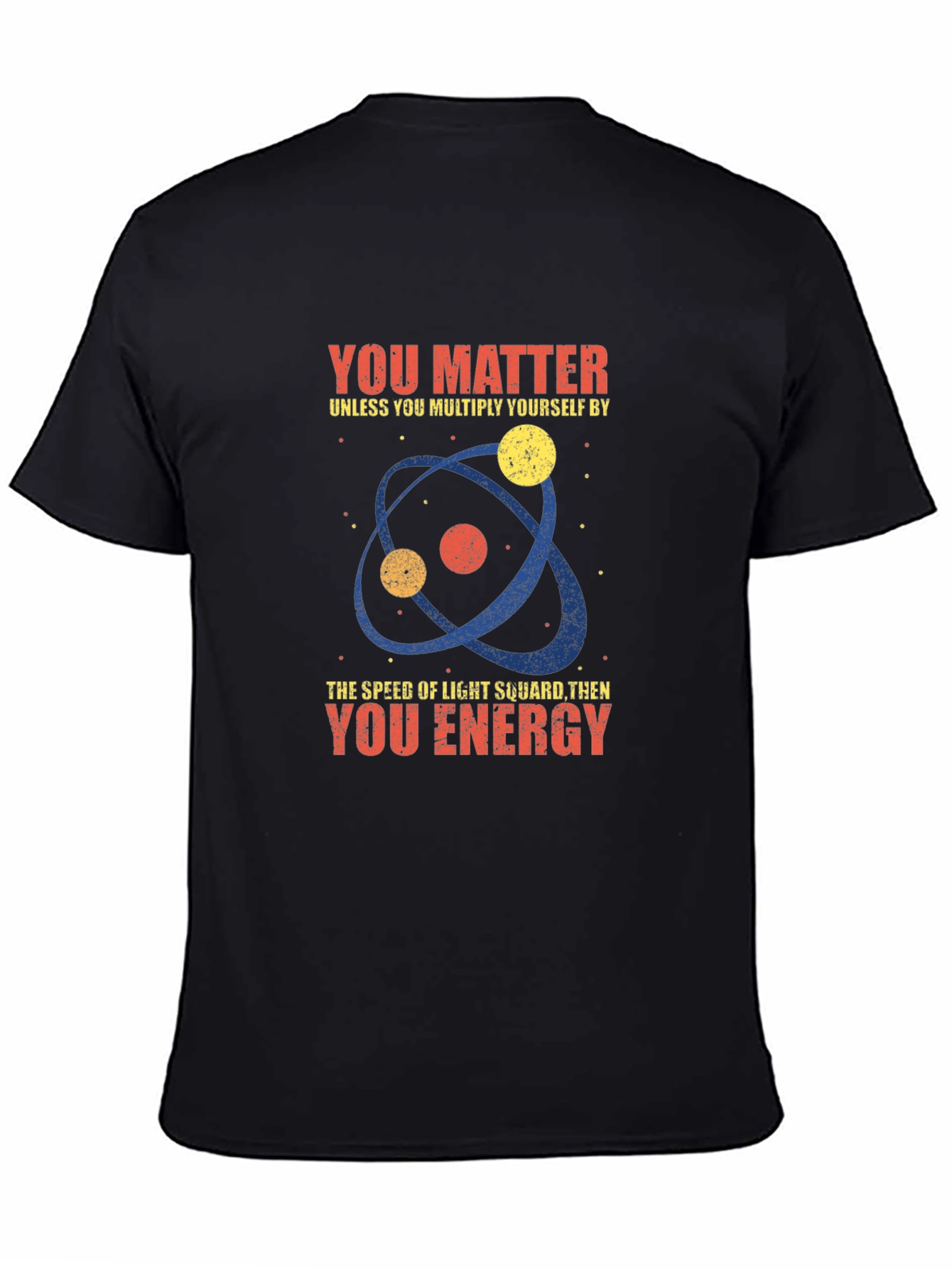 Black Science Humor T-Shirt - You Matter, Unless... view 4