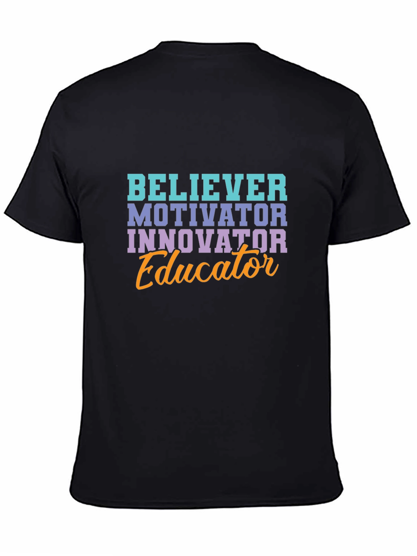 Black Believer Motivator Educator T-Shirt view 4