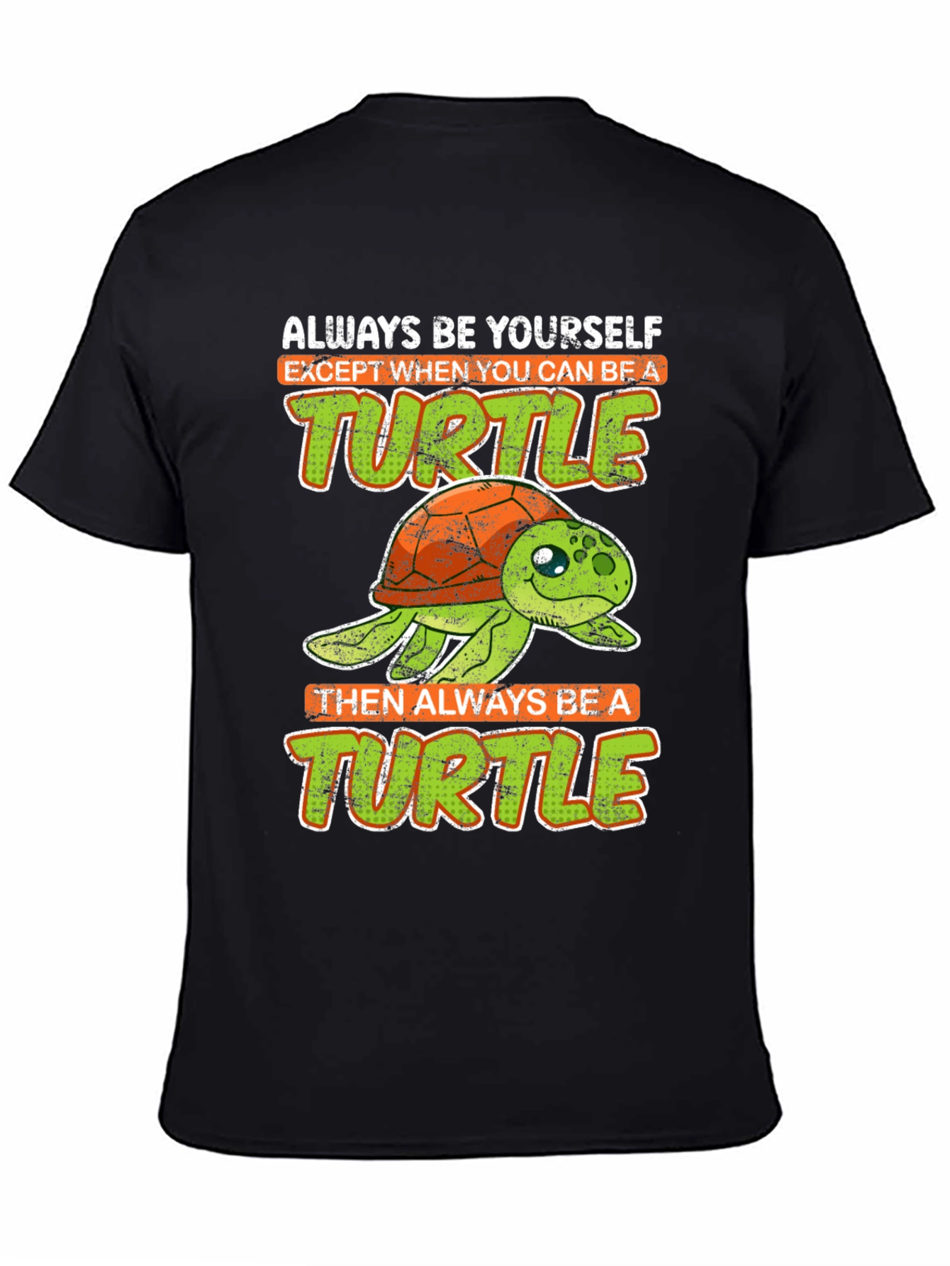 Black Funny Turtle Graphic Tee - Always Be Yourself T-Shirt view 4